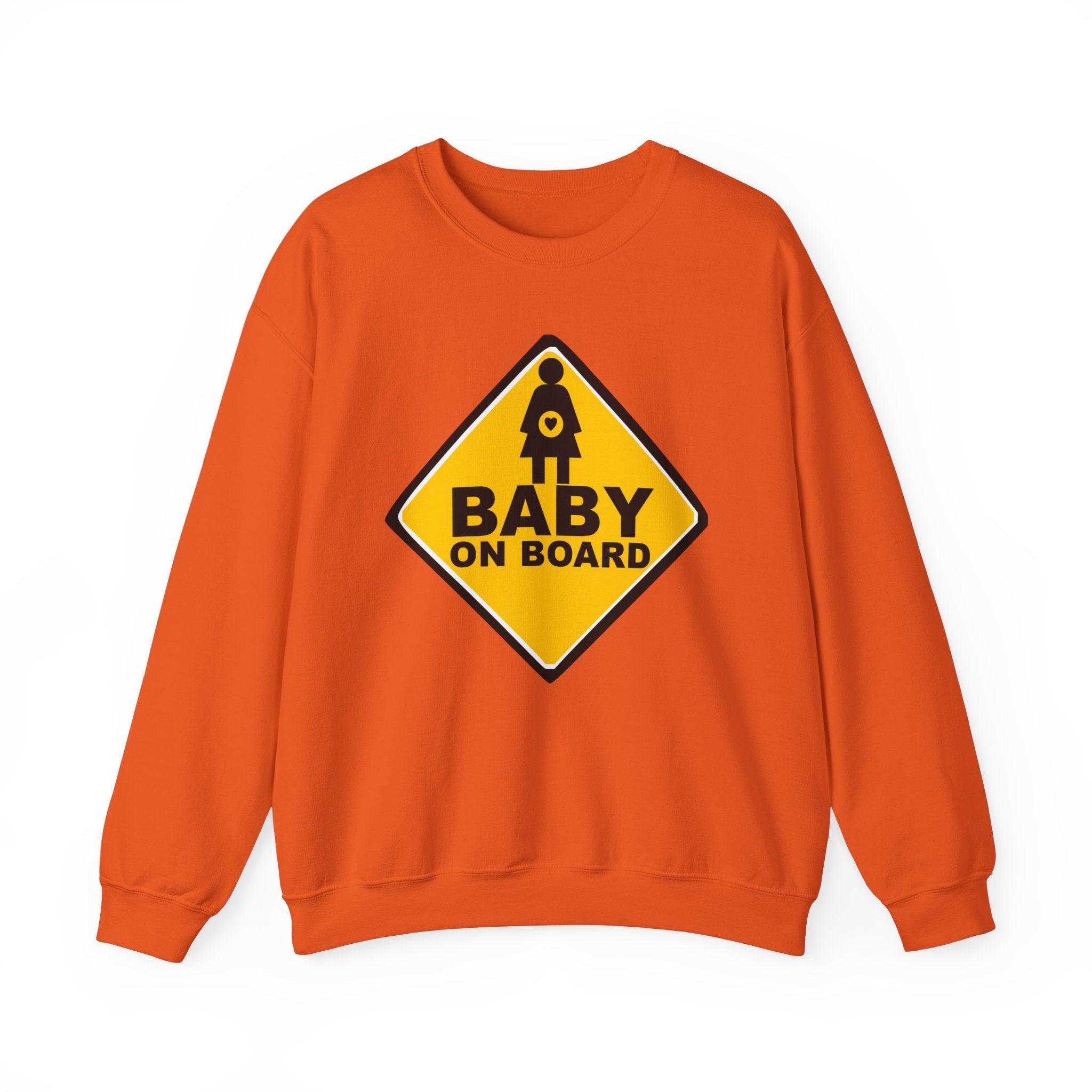 Baby On Board Sign - Sweatshirt - Witty Twisters Fashions