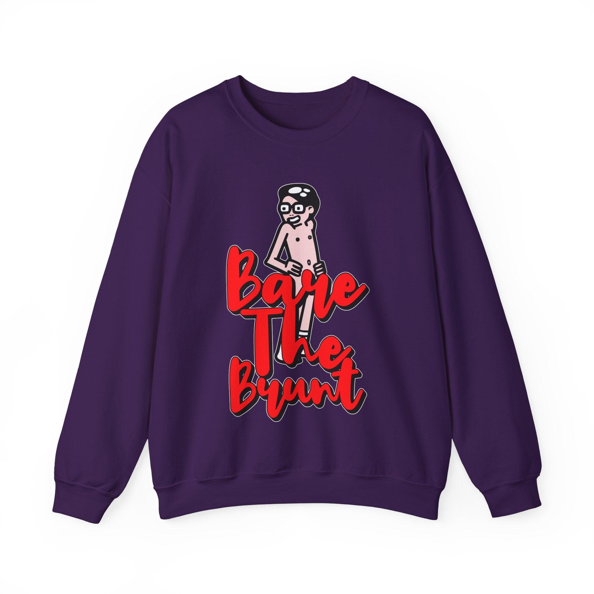 Bare The Brunt - Sweatshirt - Witty Twisters Fashions