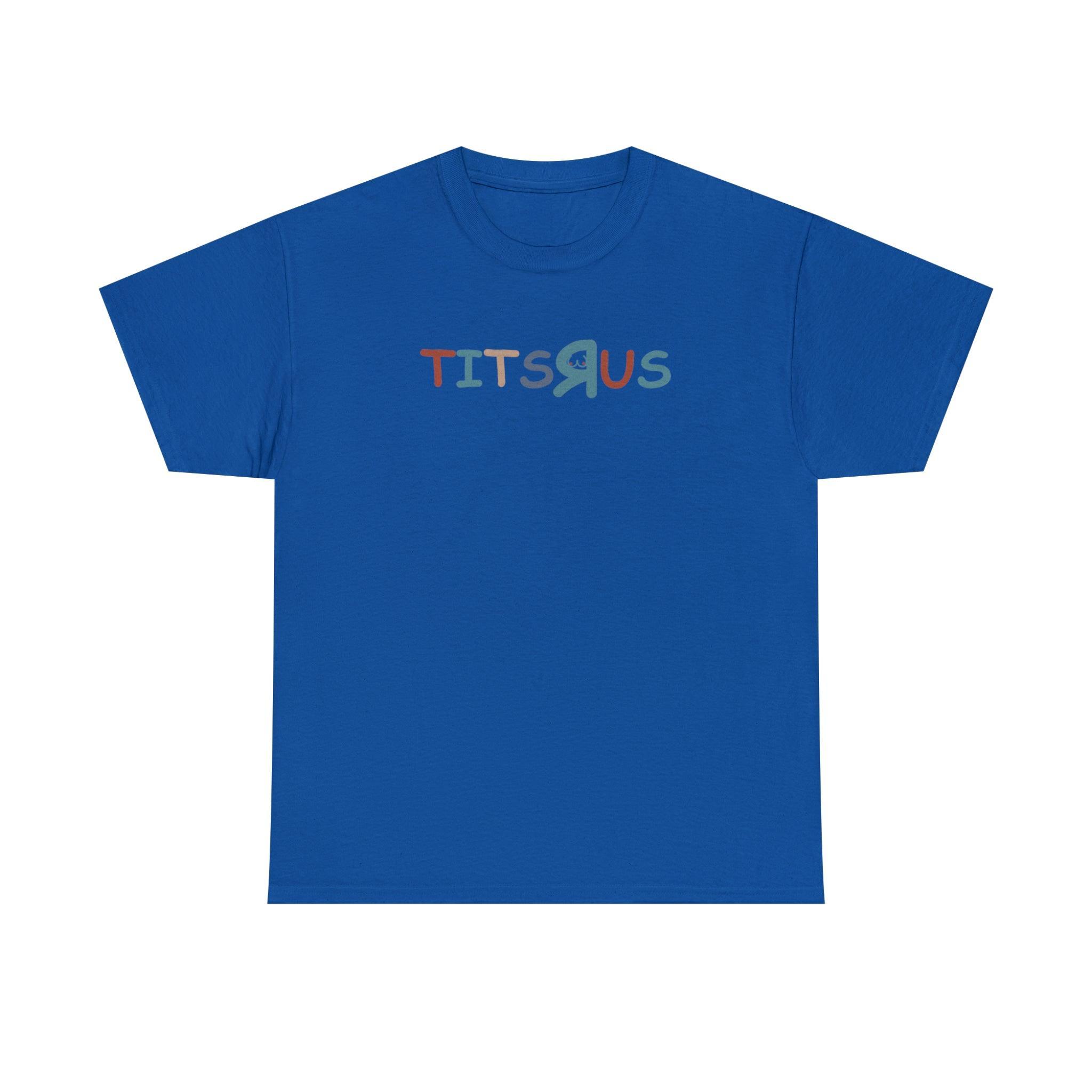 Tits R Us - T-Shirt - Witty Twisters Fashions