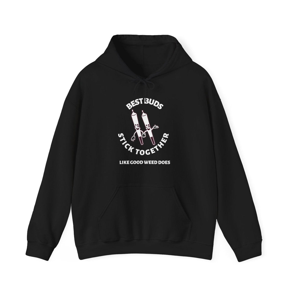 Best Buds Stick Together Like Good Weed Does - Hoodie - Witty Twisters Fashions