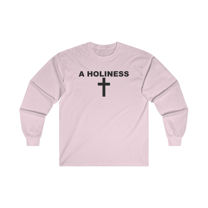 A Holiness - Long-Sleeve Tee - Witty Twisters T-Shirts
