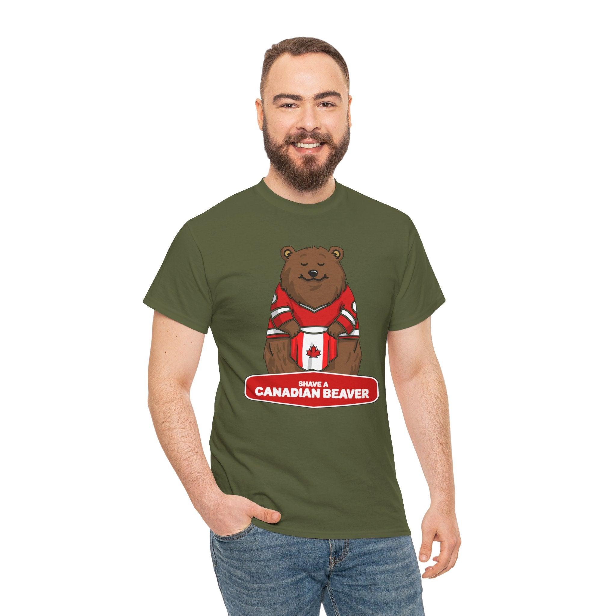 Shave a Canadian beaver - T-Shirt - Witty Twisters Fashions