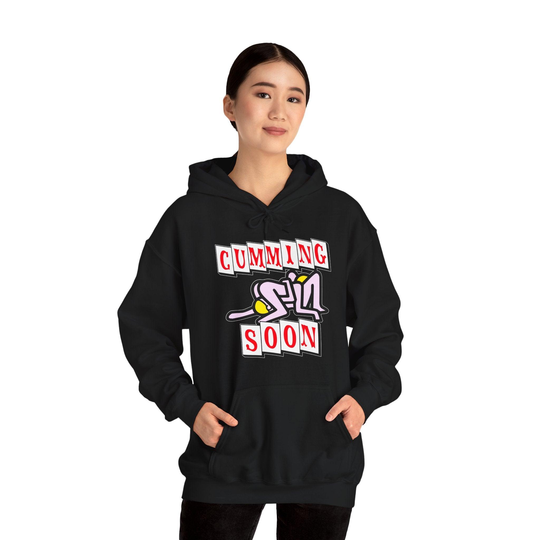 Cumming Soon - Hoodie - Witty Twisters Fashions