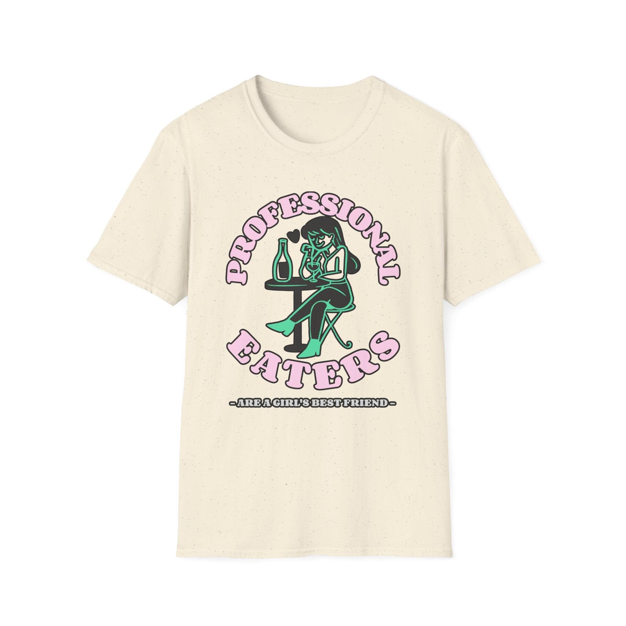 Professional eaters are a girl's best friend - Softstyle T-shirt - Witty Twisters Fashions