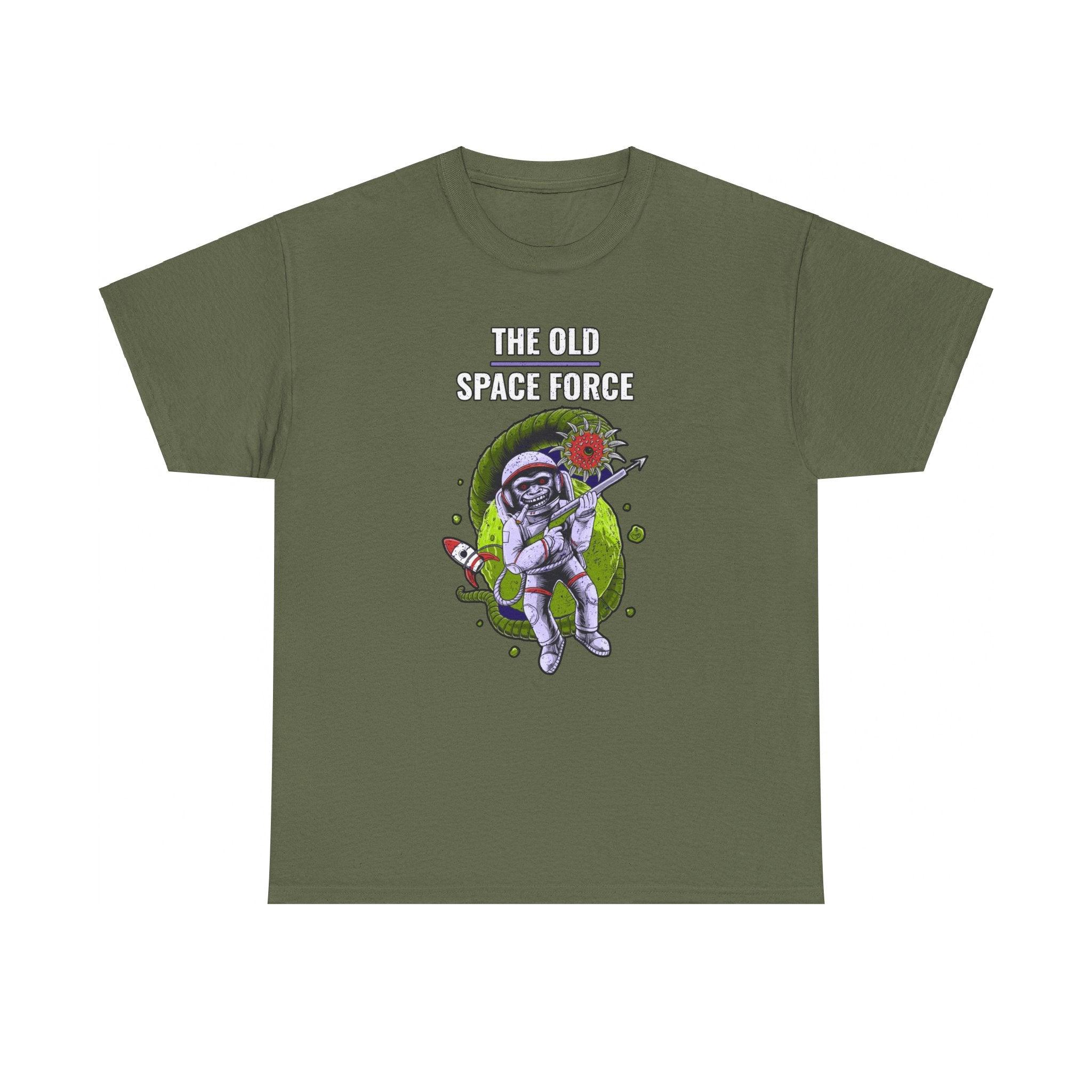 The Old Space Force - T-Shirt - Witty Twisters Fashions