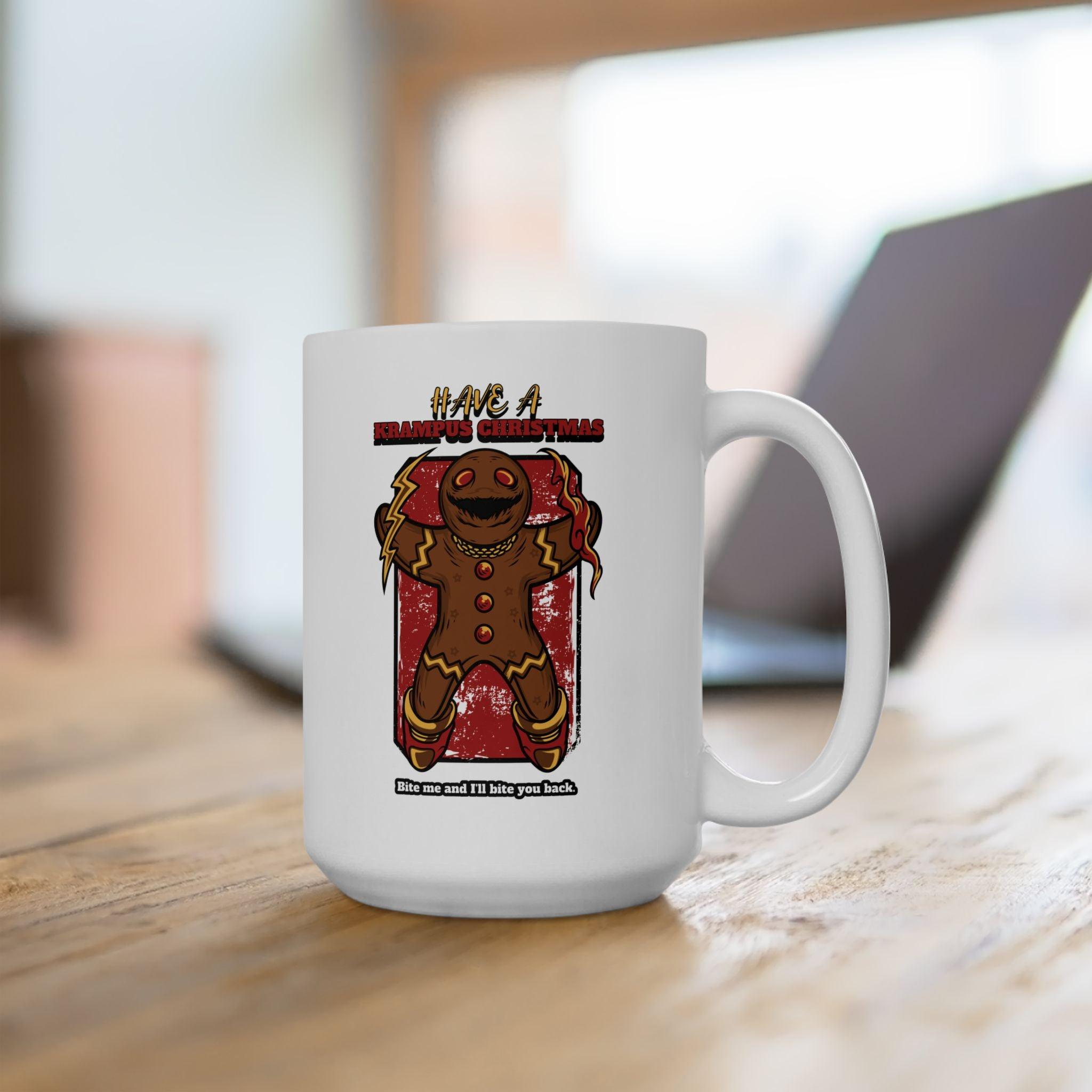 Have a Krampus Christmas Bite me and I'll bite you back. - Ceramic Coffee Mug 11oz, 15oz