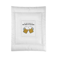 Sweet dreams are made of the beers - Bed Comforter Blanket - Witty Twisters Fashions