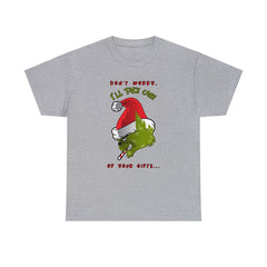 Don't worry I'll take care of your gifts - Witty Twisters T-Shirts