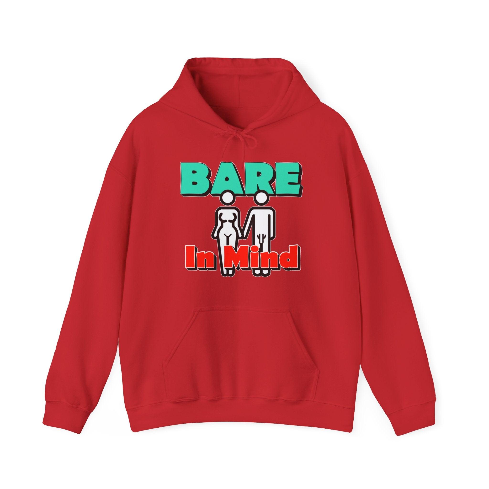 Bare In Mind - Hoodie - Witty Twisters Fashions