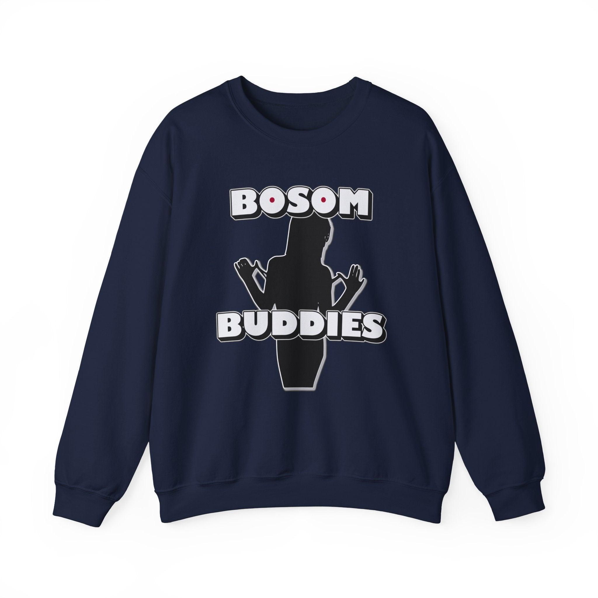 Bosom Buddies - Sweatshirt - Witty Twisters Fashions