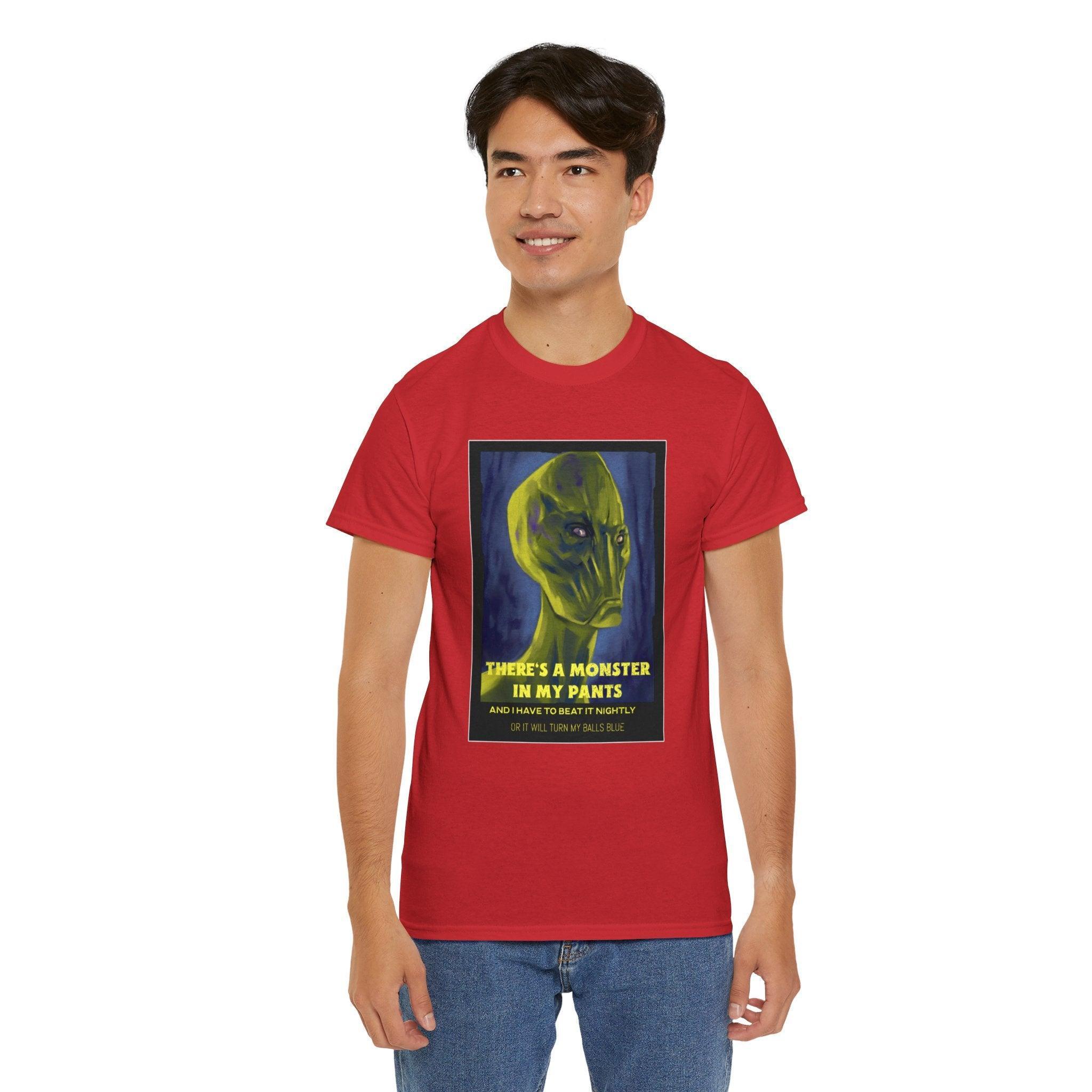 There's a monster in my pants - T-Shirt - Witty Twisters Fashions
