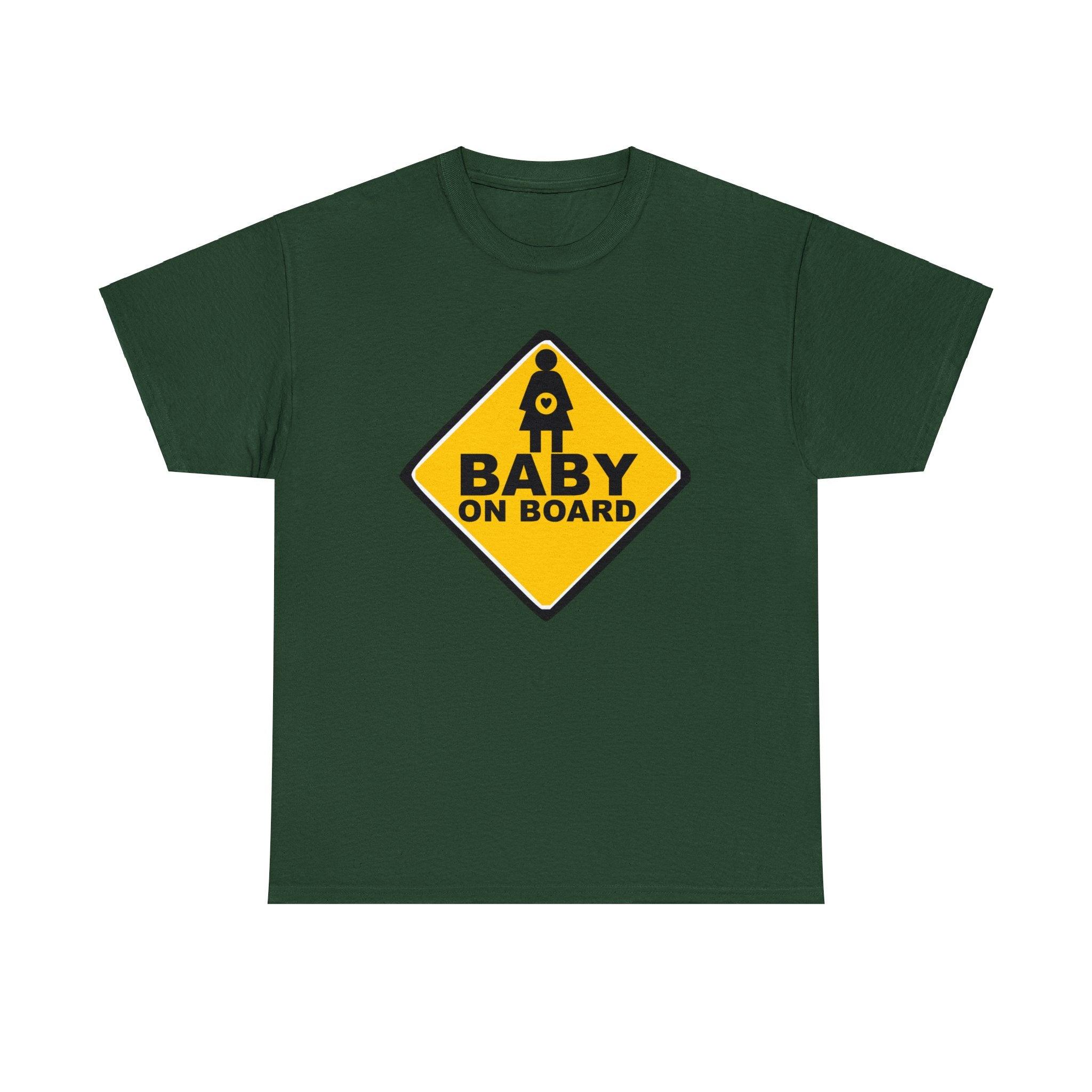 Baby On Board Sign - T-Shirt - Witty Twisters Fashions