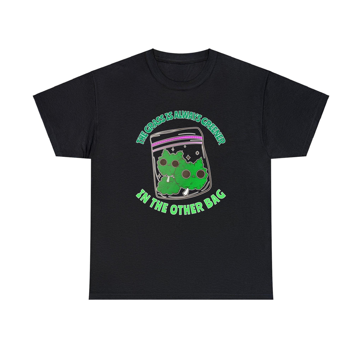 The grass is always greener in the other bag - T-Shirt - Witty Twisters Fashions