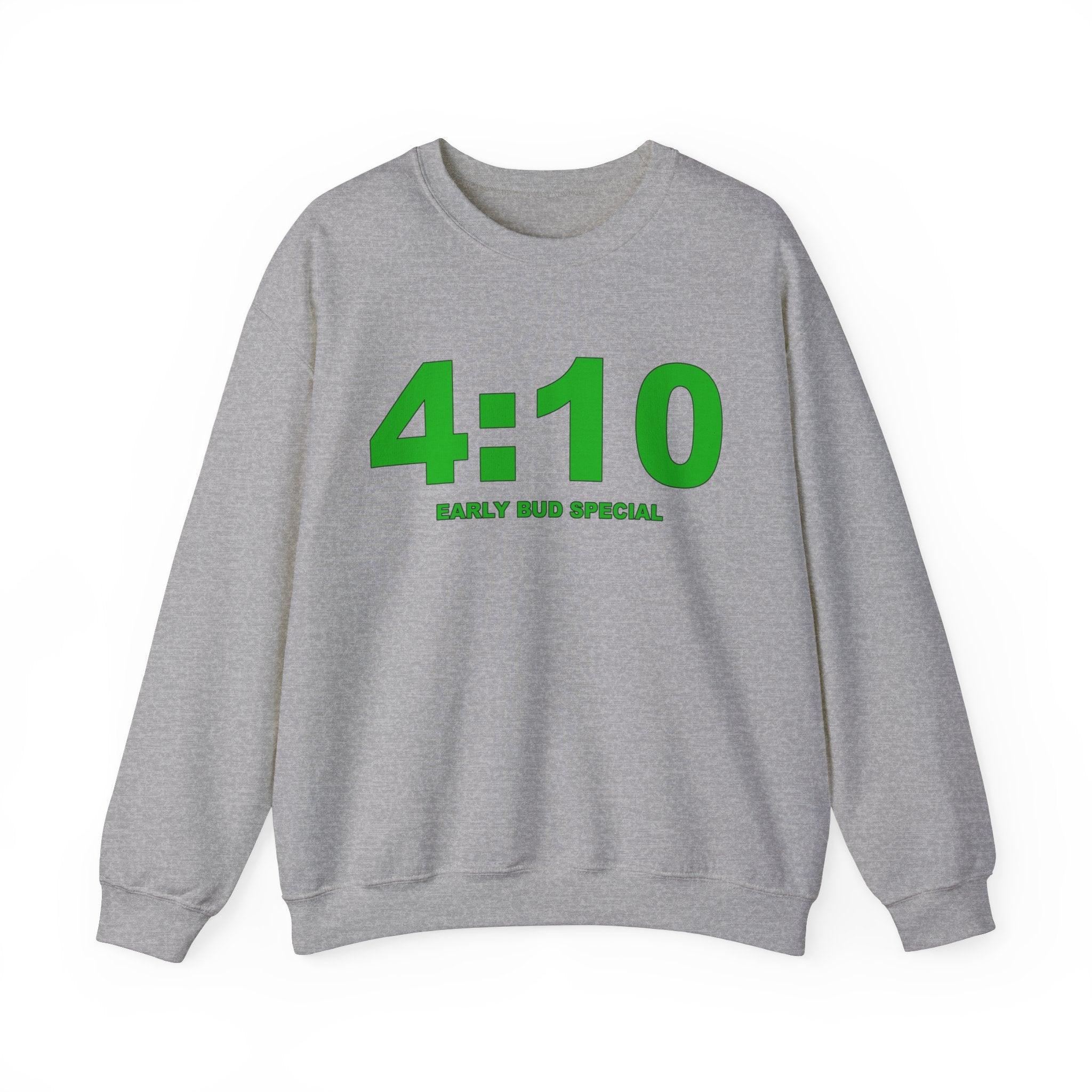 4:10 Early Bud Special (Sweatshirt) - Witty Twisters T-Shirts