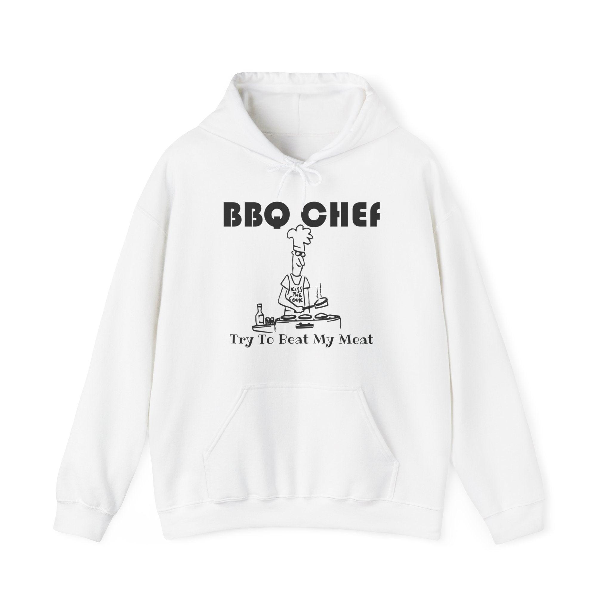 BBQ Chef Try To Beat My Meat - Hoodie - Witty Twisters Fashions