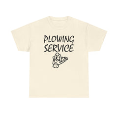 Plowing Service - T-Shirt - Witty Twisters Fashions