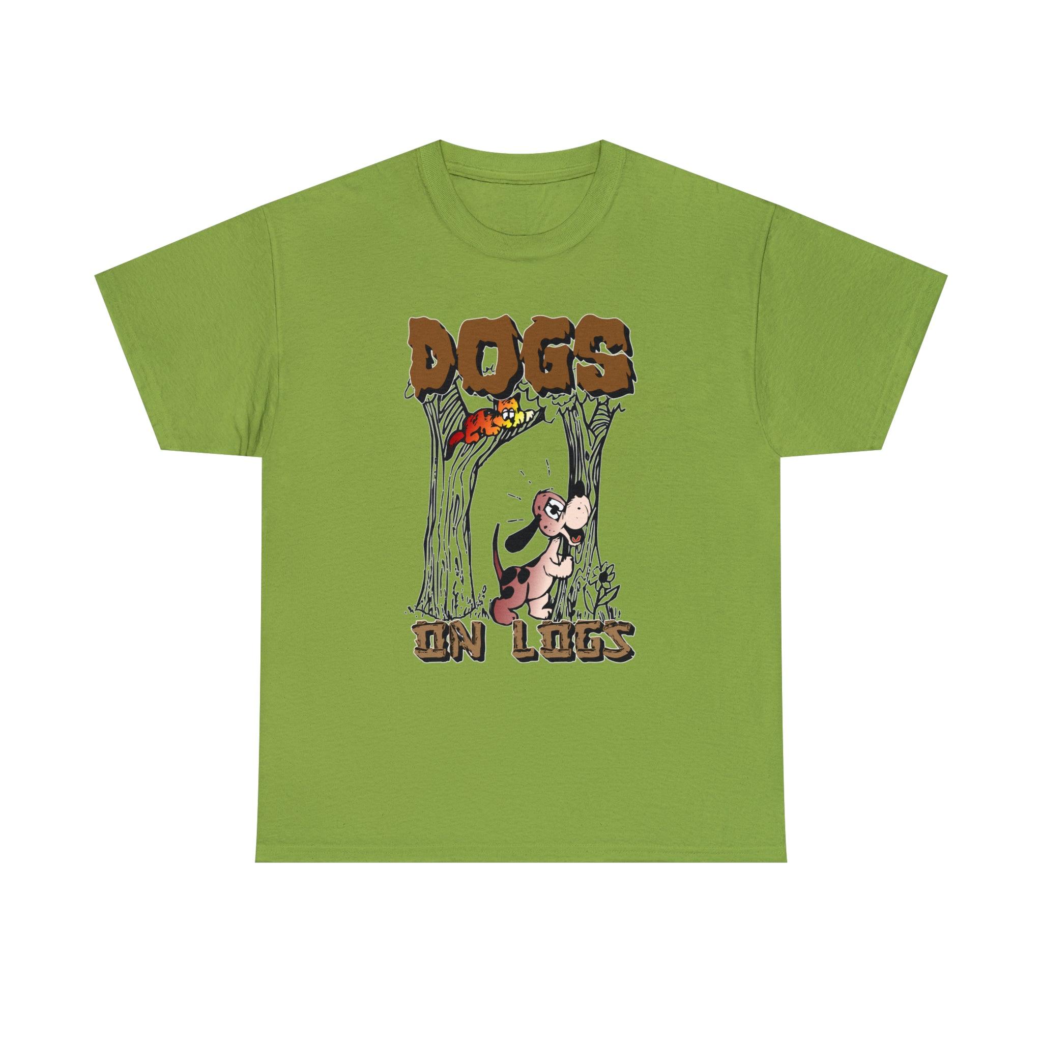 Dogs On Logs - T-Shirt - Witty Twisters Fashions