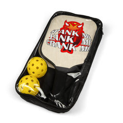 Spank Me Yank Me Crank Me - Pickleball Kit - Witty Twisters Fashions