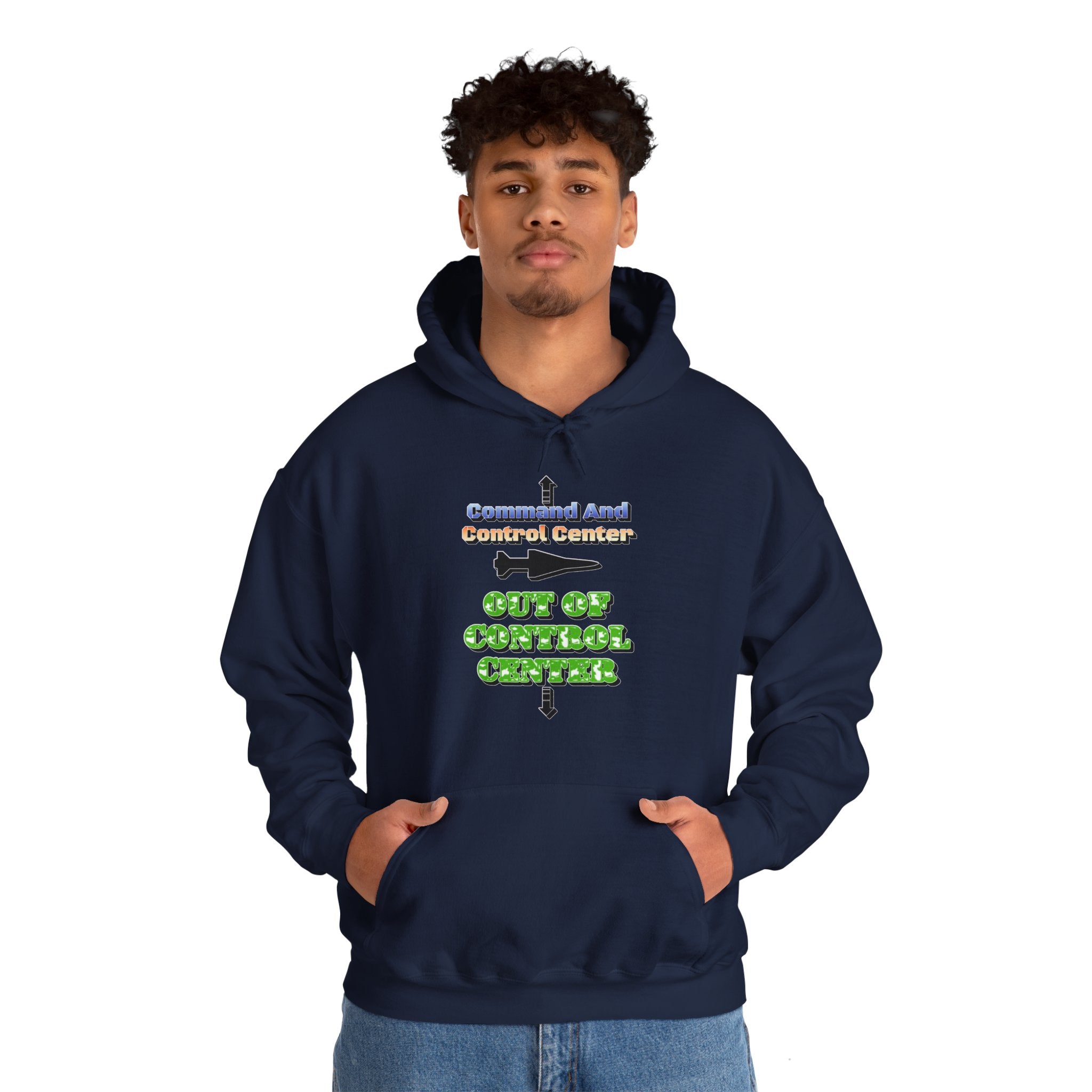 Command And Control Center Out Of Control Center - Hoodie