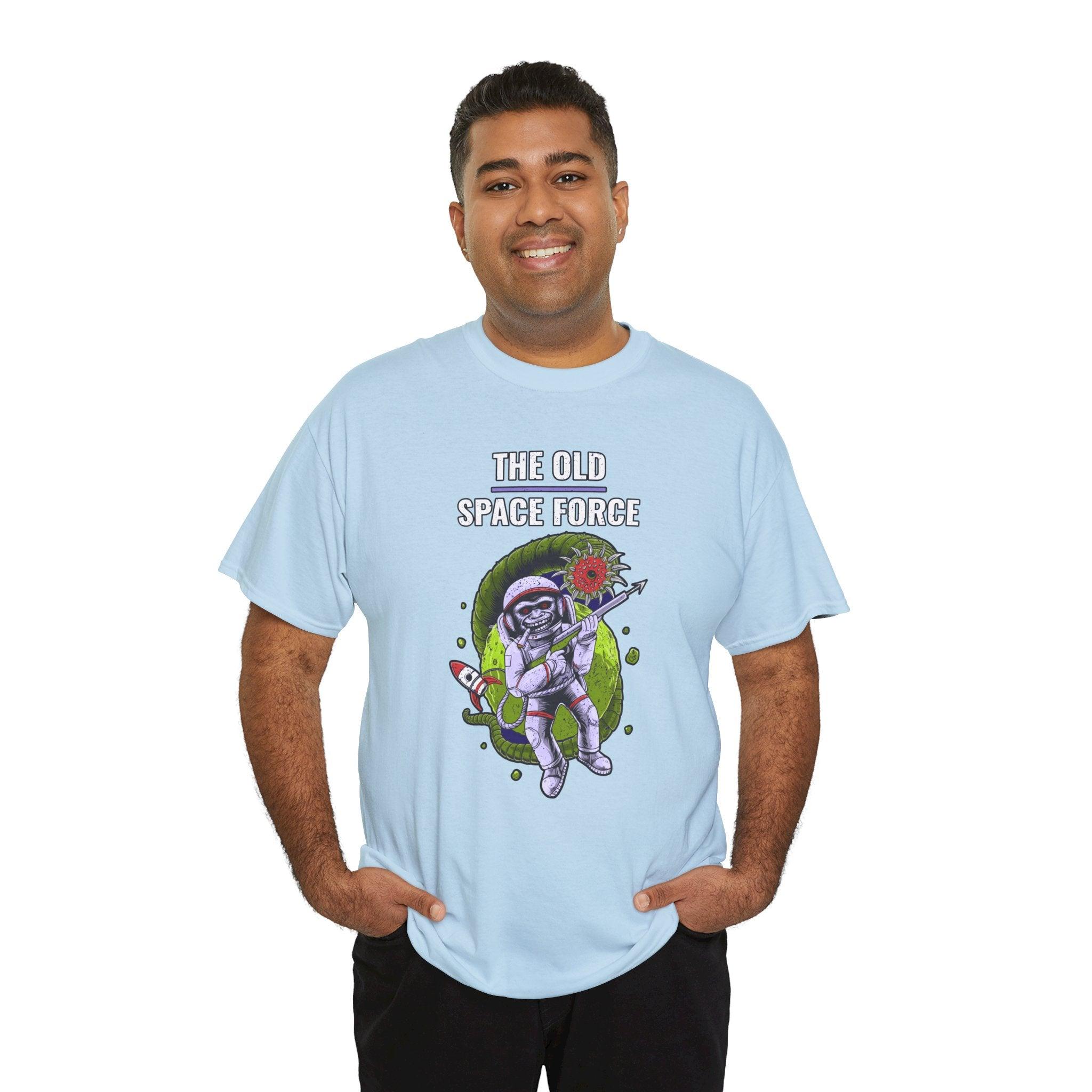 The Old Space Force - T-Shirt - Witty Twisters Fashions