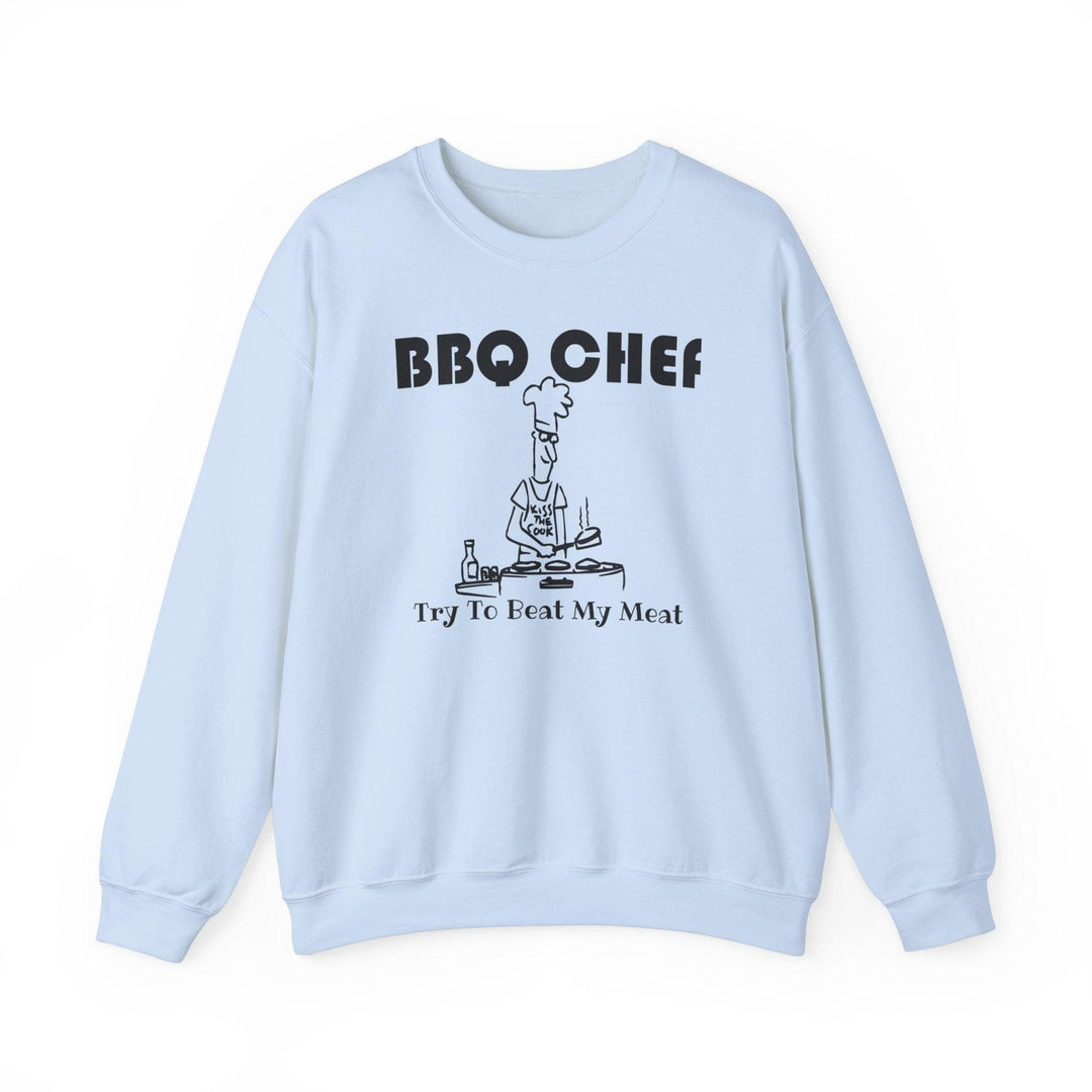BBQ Chef Try To Beat My Meat - Sweatshirt - Witty Twisters T-Shirts