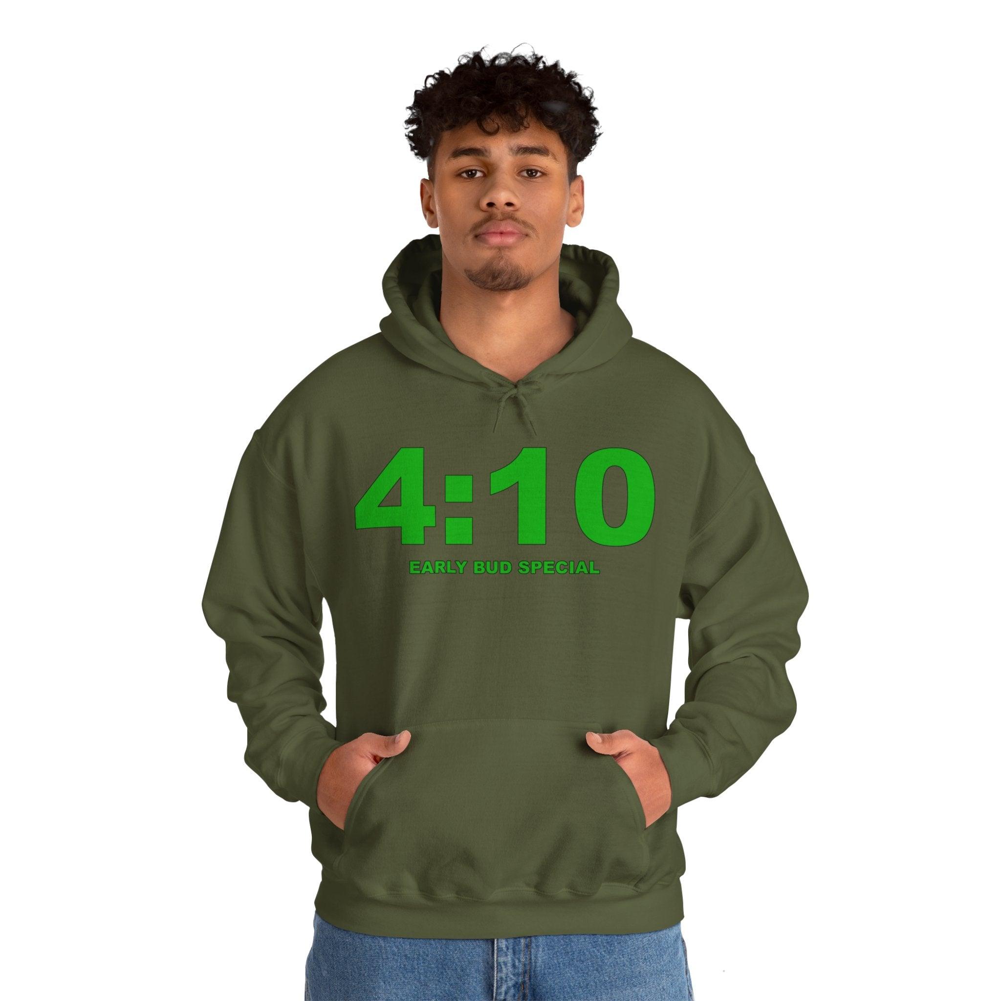 4:10 Early Bud Special - Hoodie - Witty Twisters Fashions