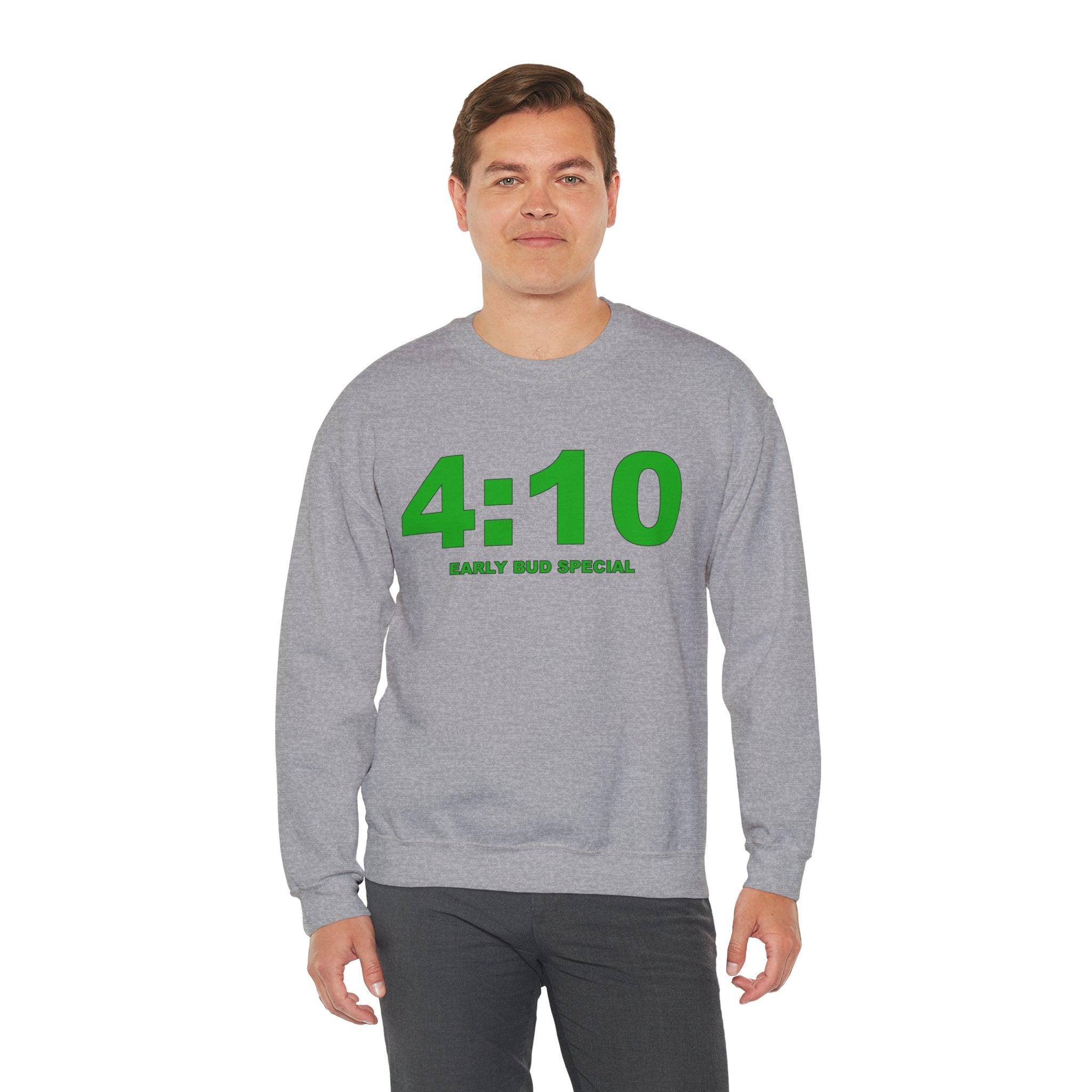 4:10 Early Bud Special (Sweatshirt) - Witty Twisters T-Shirts