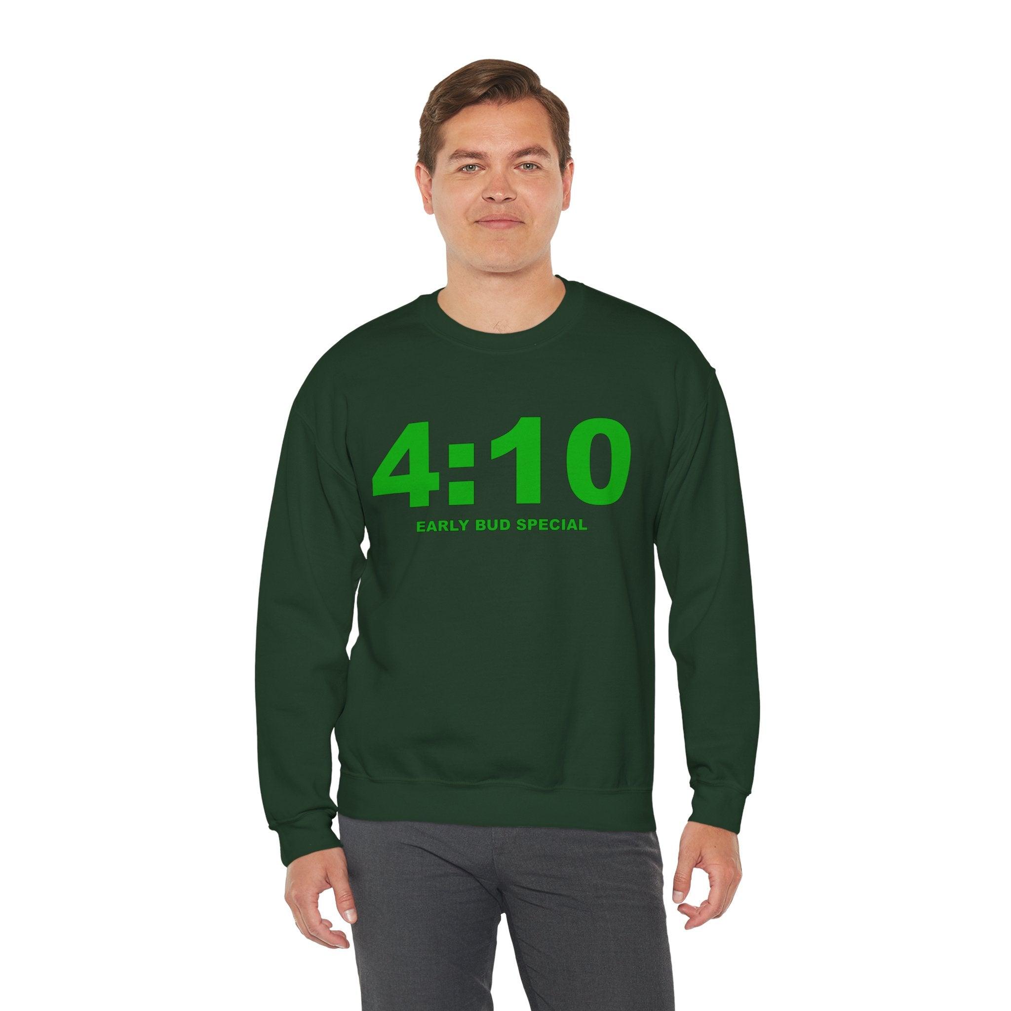 4:10 Early Bud Special (Sweatshirt) - Witty Twisters T-Shirts