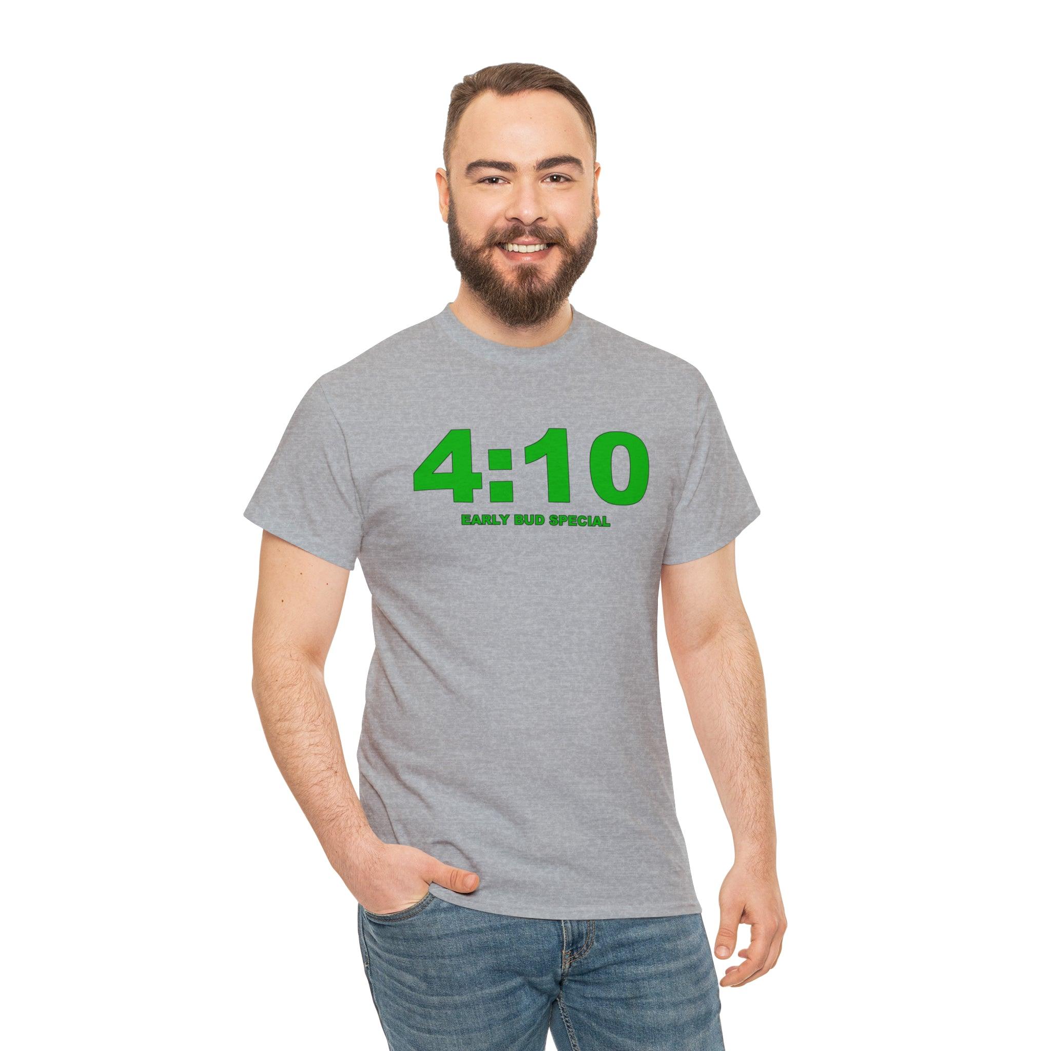 4:10 Early Bud Special - Witty Twisters T-Shirts