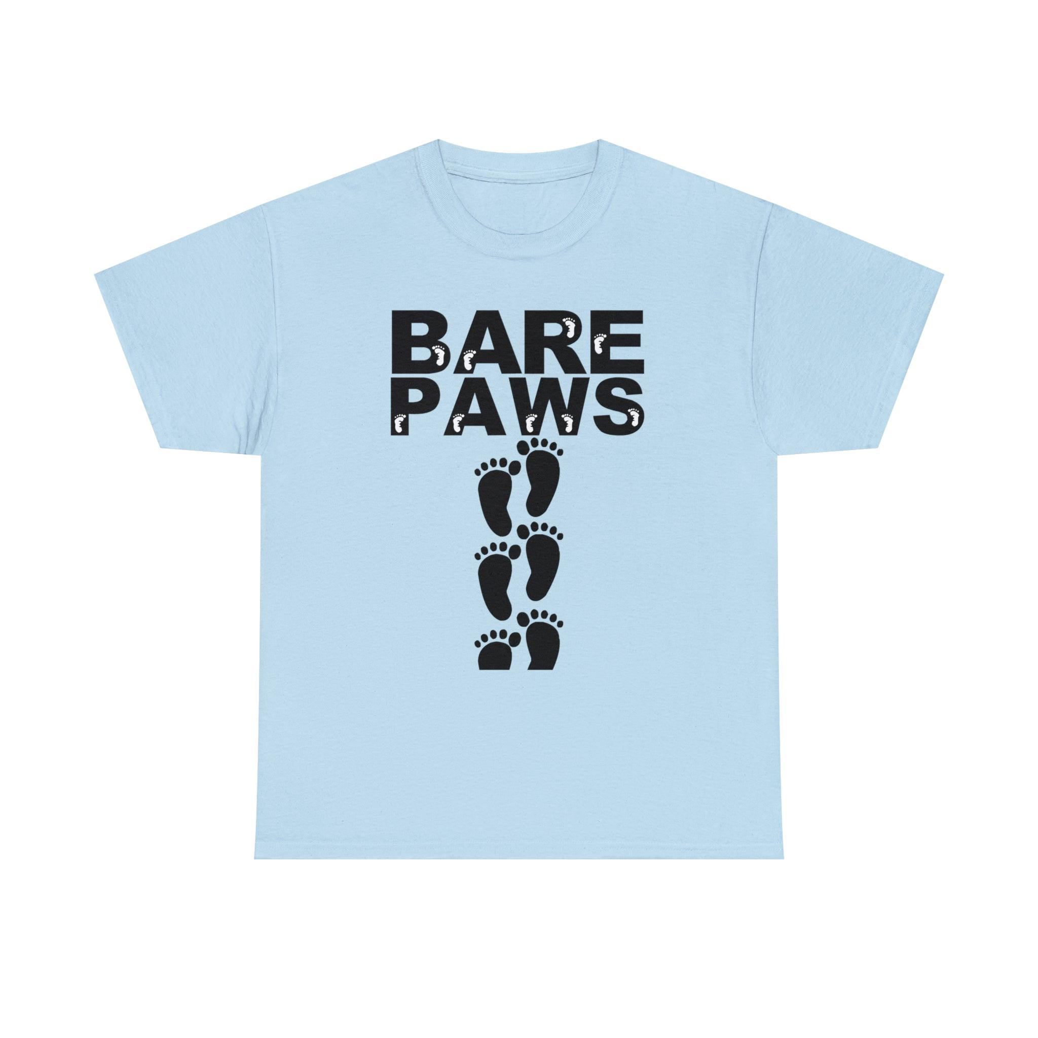 Bare Paws - T-Shirt - Witty Twisters Fashions