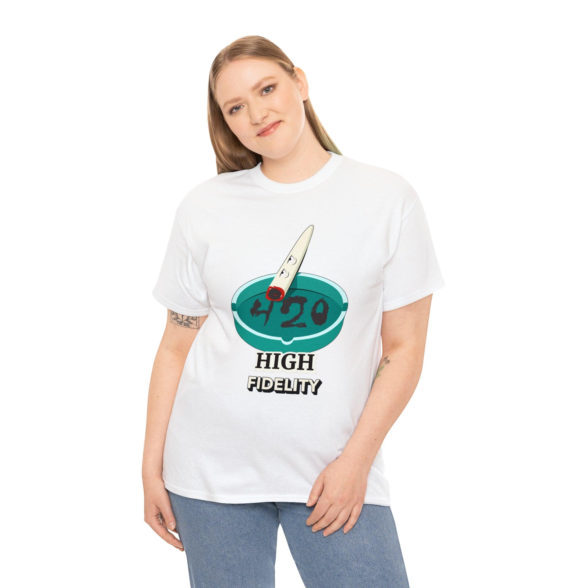 420 High Fidelity - Witty Twisters T-Shirts