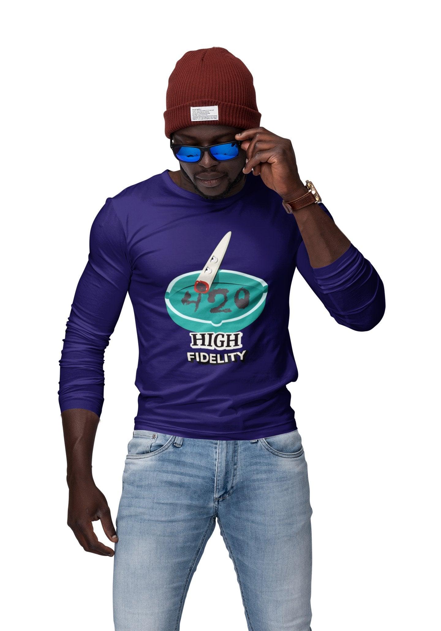 420 High Fidelity - Long-Sleeve Tee - Witty Twisters Fashions