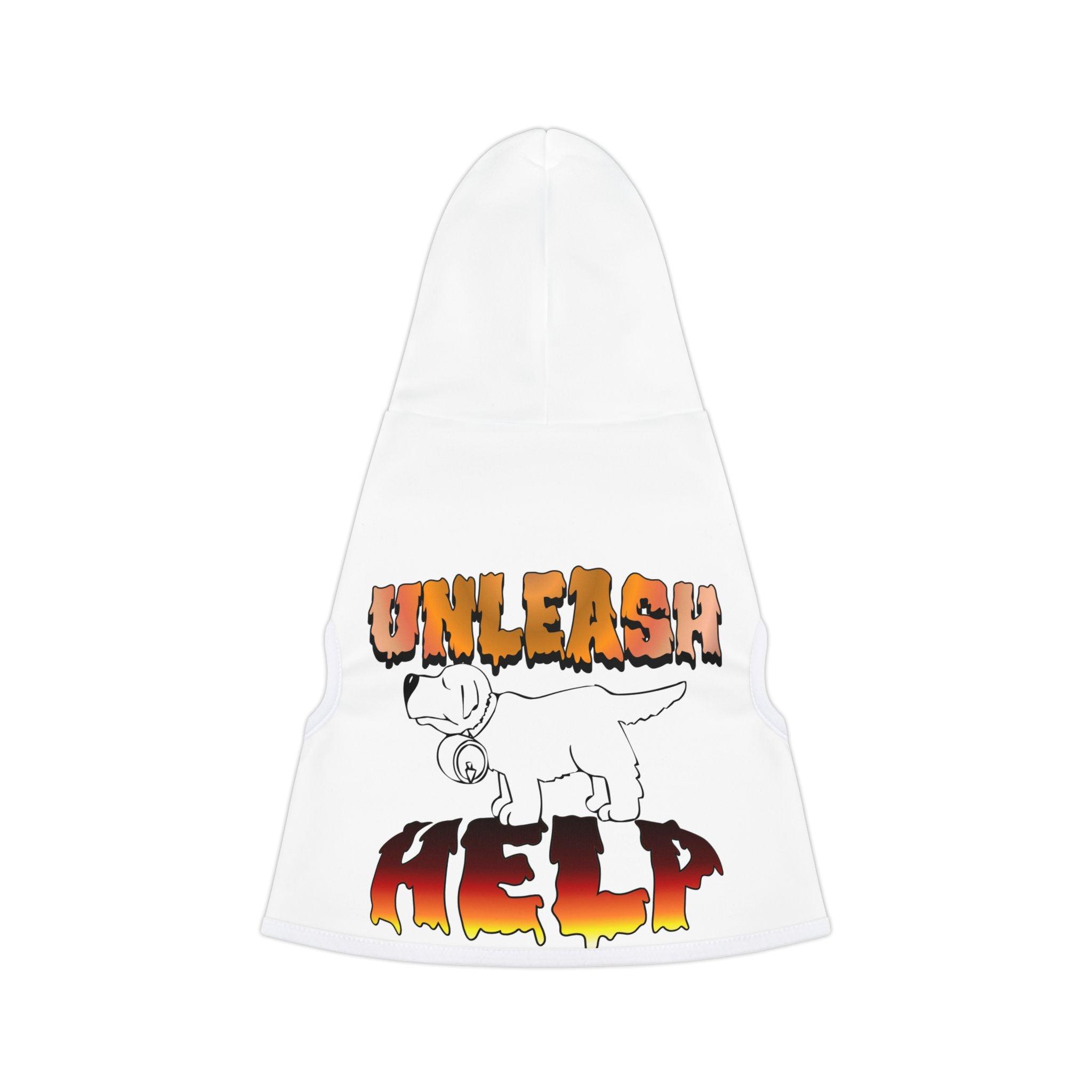 Unleash Help - Pet Hoodie - Witty Twisters Fashions