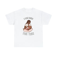 I Was Born For This - T-Shirt - Witty Twisters Fashions