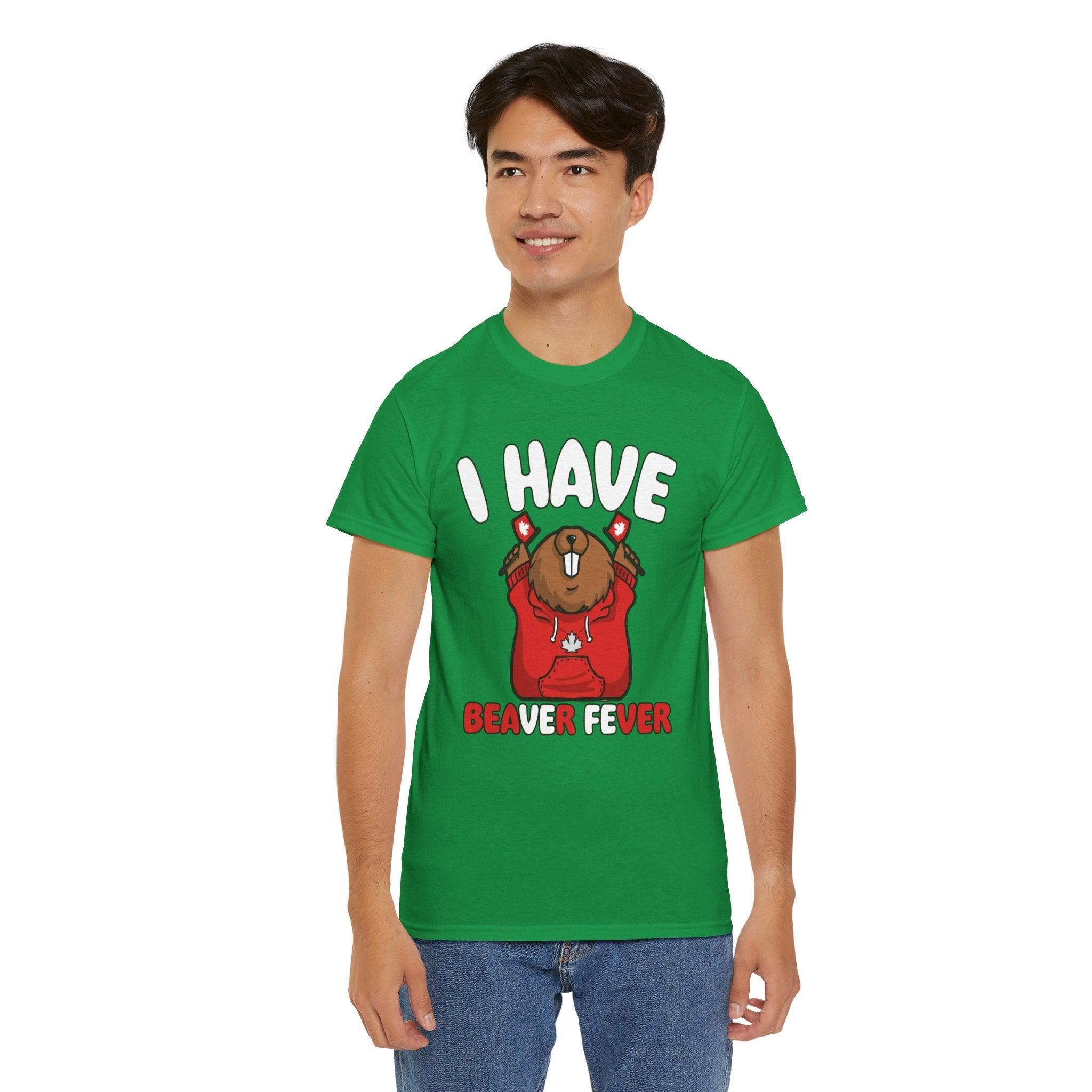 I have beaver fever - Canadian - T-Shirt - Witty Twisters Fashions