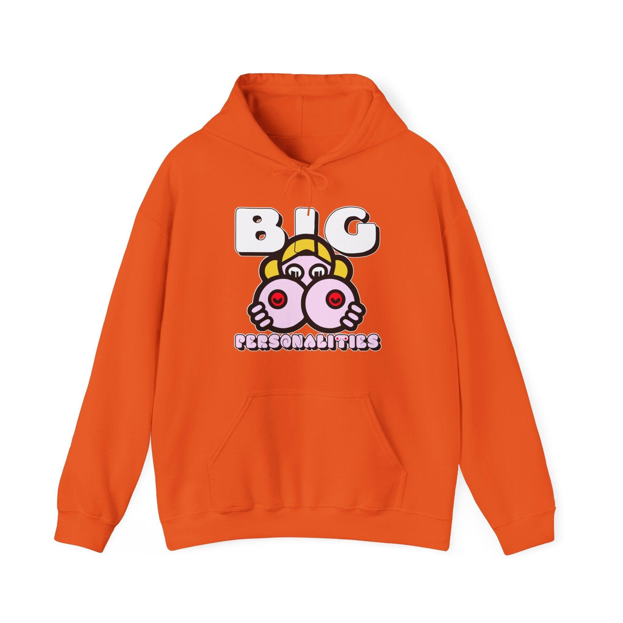 Big Personalities - Hoodie - Witty Twisters Fashions