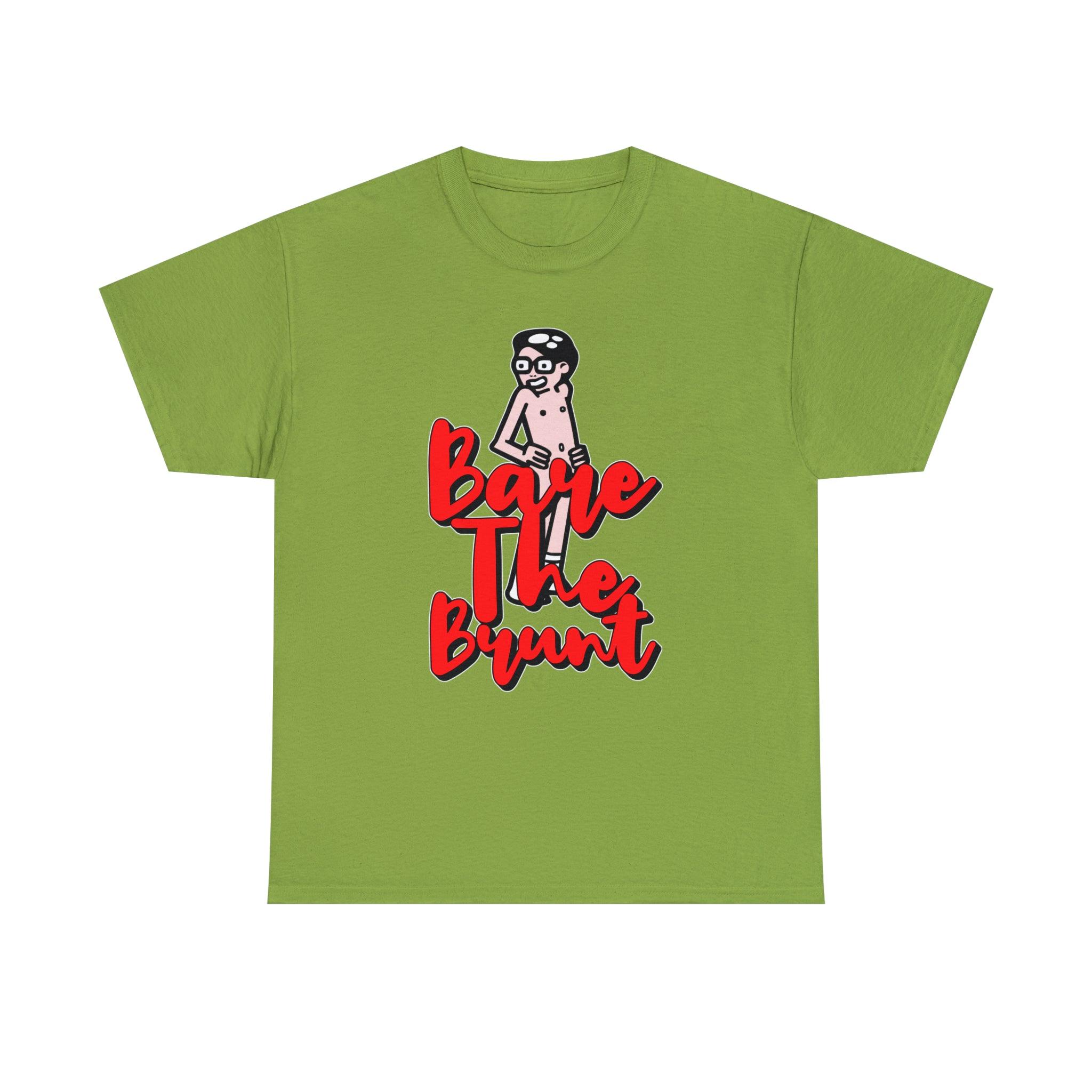 Bare The Brunt - Witty Twisters T-Shirts