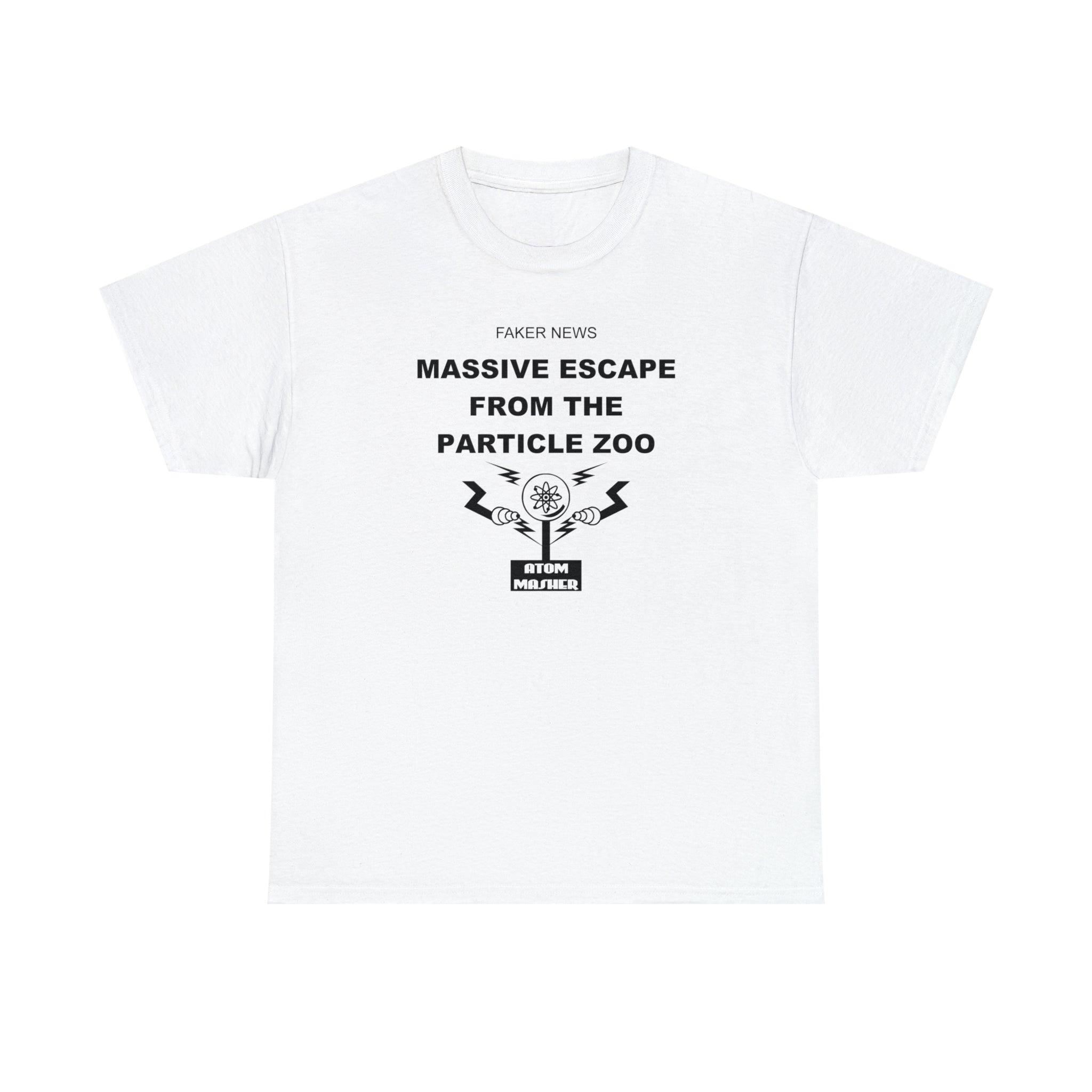 Faker News Massive Escape From The Particle Zoo - T-Shirt - Witty Twisters Fashions