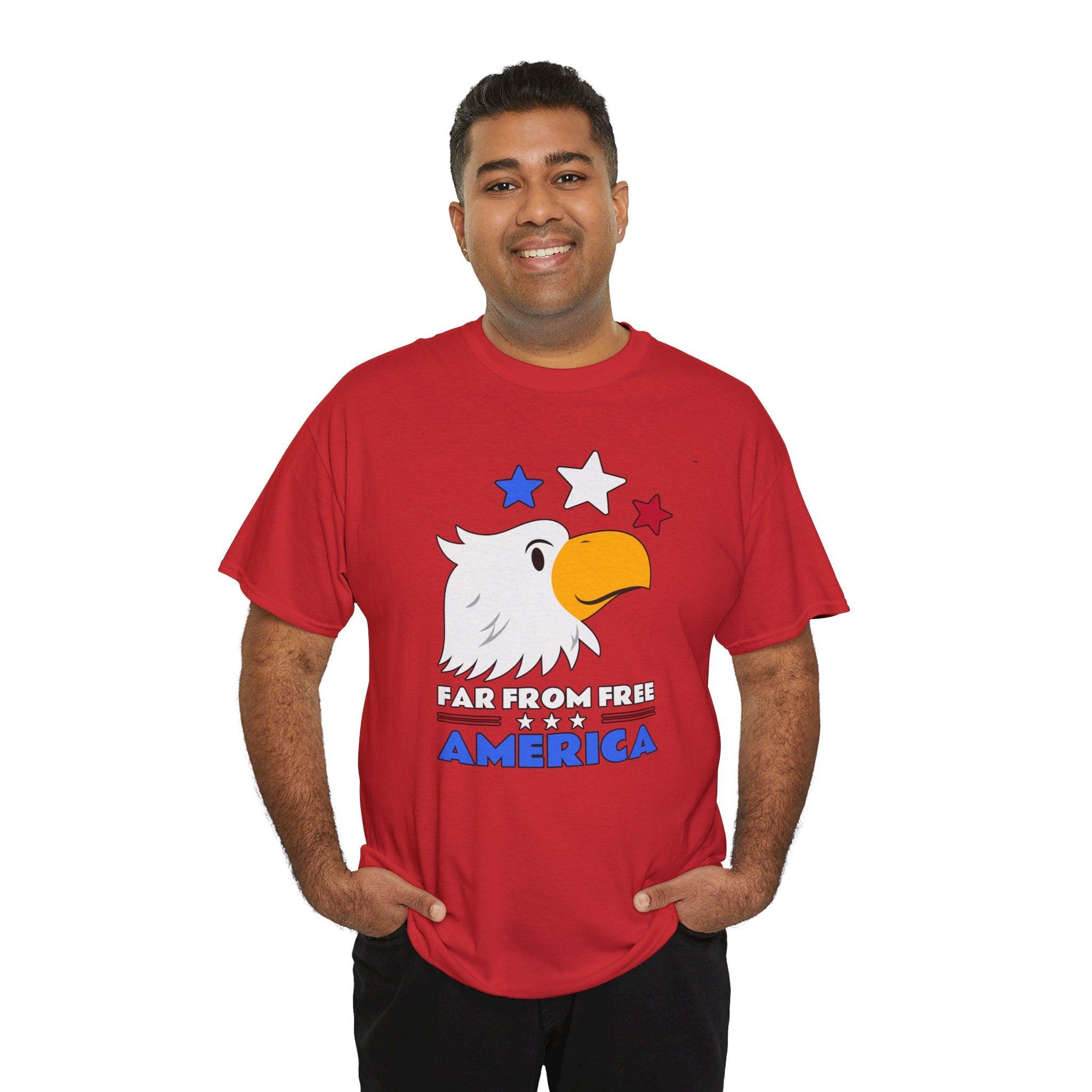 Far From Free America - T-Shirt - Witty Twisters Fashions