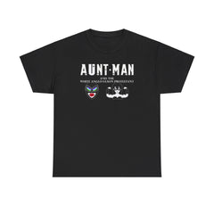 Aunt-Man and the White Anglo-Saxon Protestant - T-Shirt - Witty Twisters Fashions