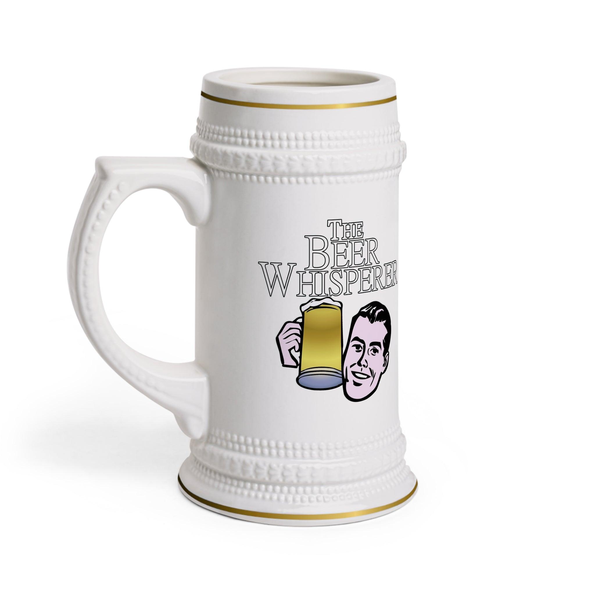 The Beer Whisperer - Beer Stein Mug - Witty Twisters Fashions