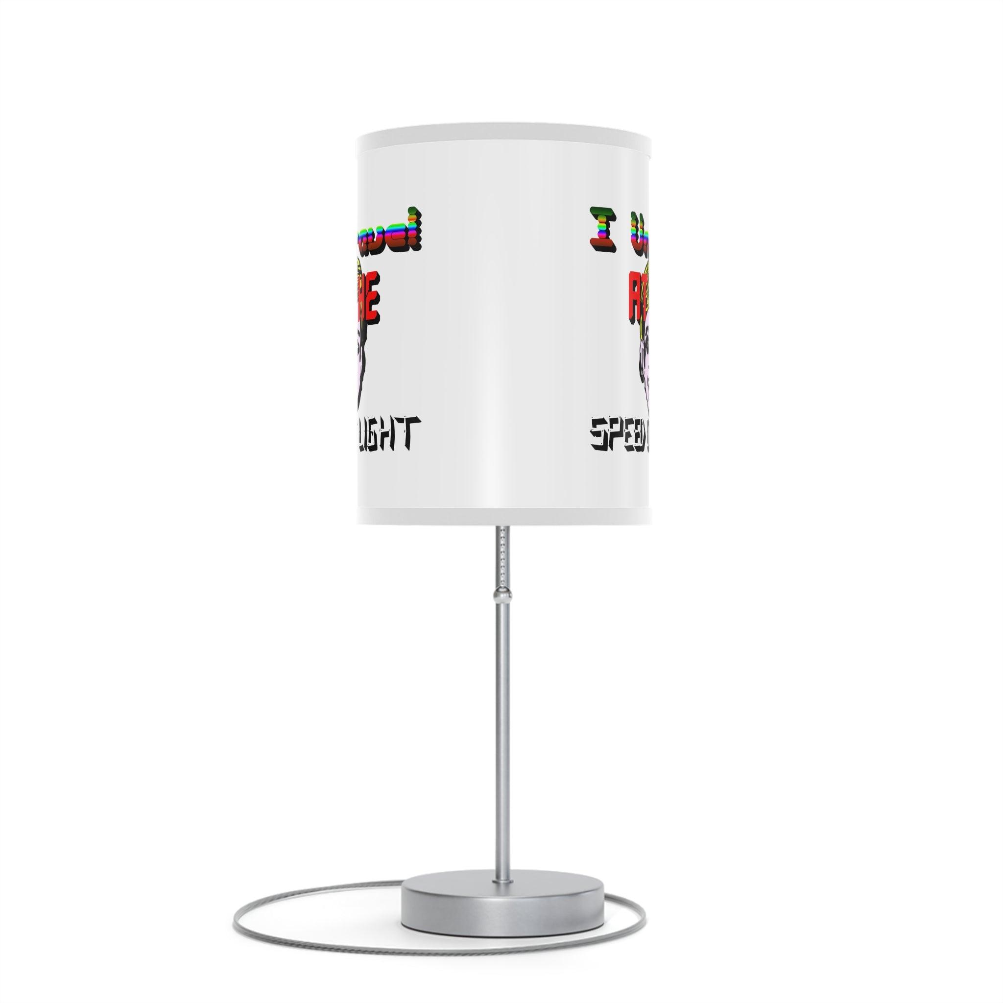 I Unravel At The Speed Of Light - Lamp on a Stand - Witty Twisters Fashions