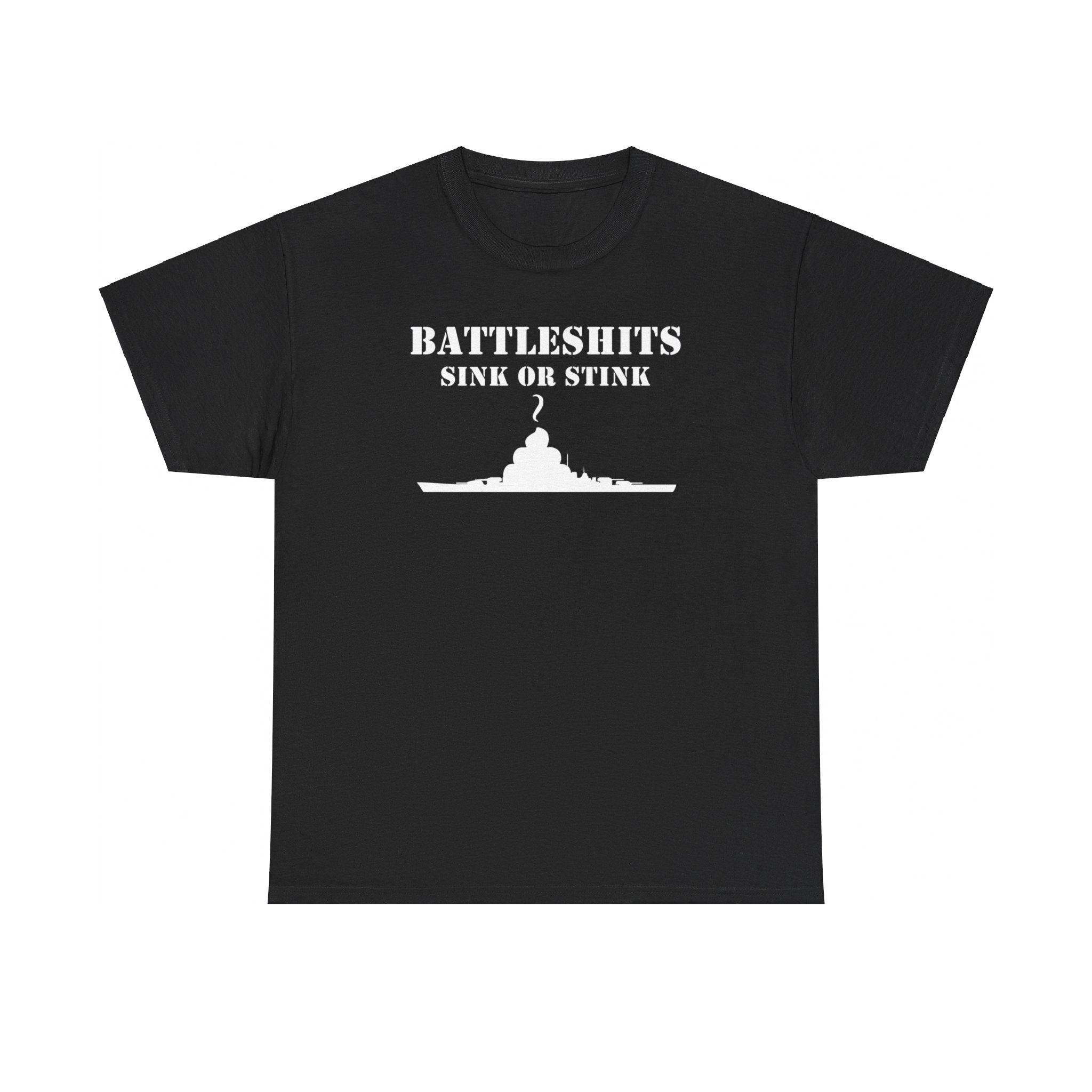 Battleshits Sink Or Stink - T-Shirt - Witty Twisters Fashions