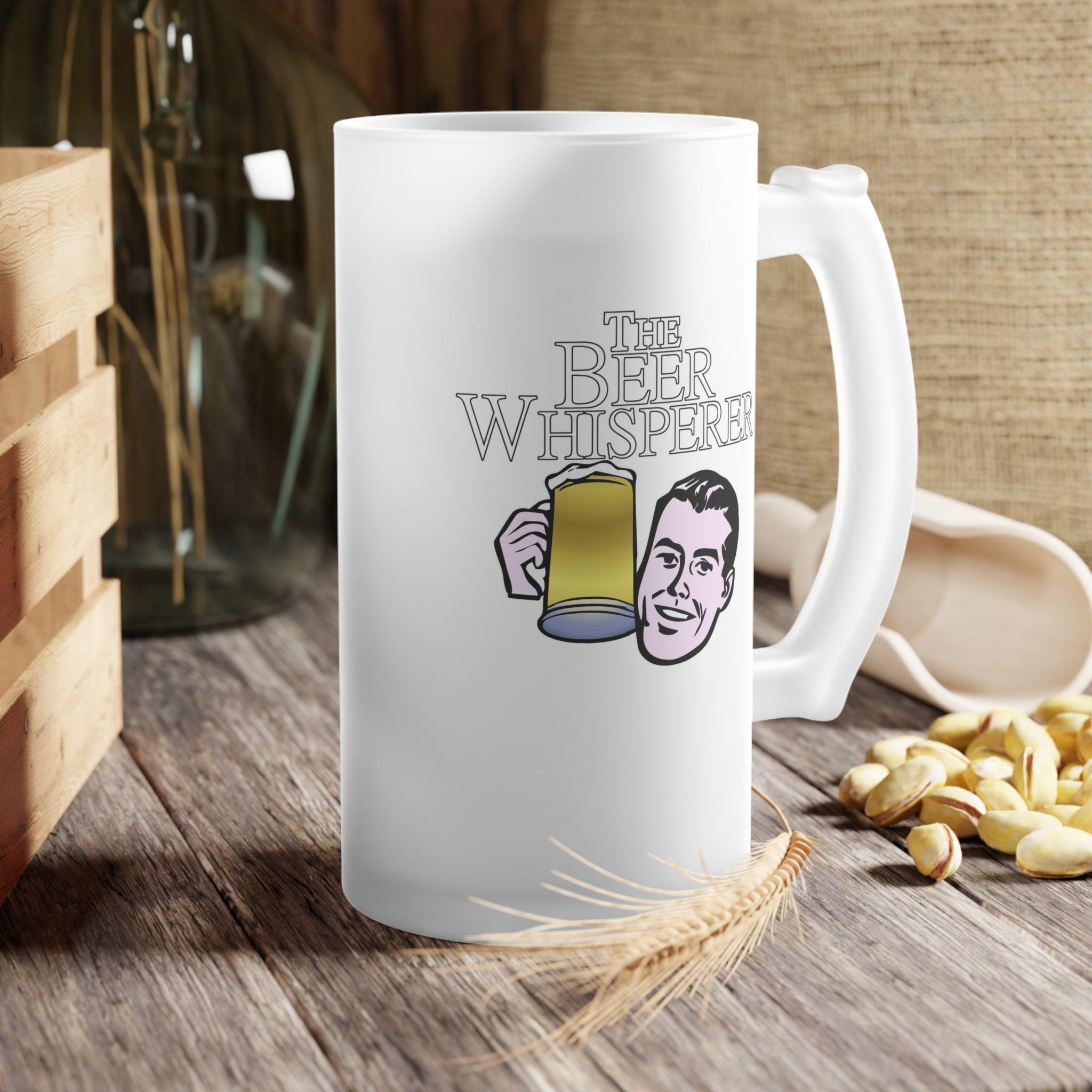 The Beer Whisperer - Frosted Glass Beer Mug - Witty Twisters Fashions