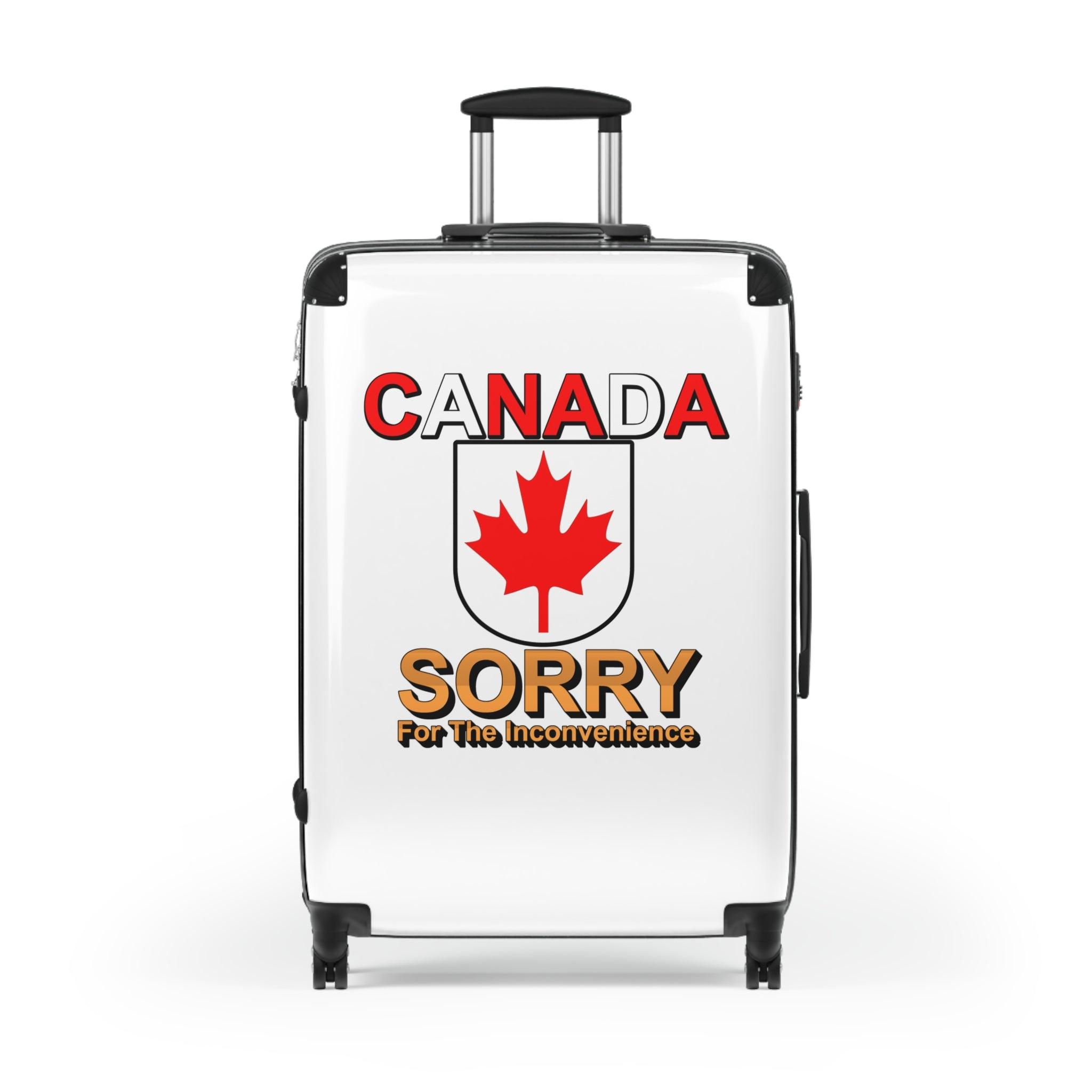 Canada Sorry for the Inconvenience - Suitcase - Witty Twisters Fashions