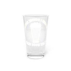 When I drink beer I like more head - 16oz Pint Glass - Witty Twisters Fashions