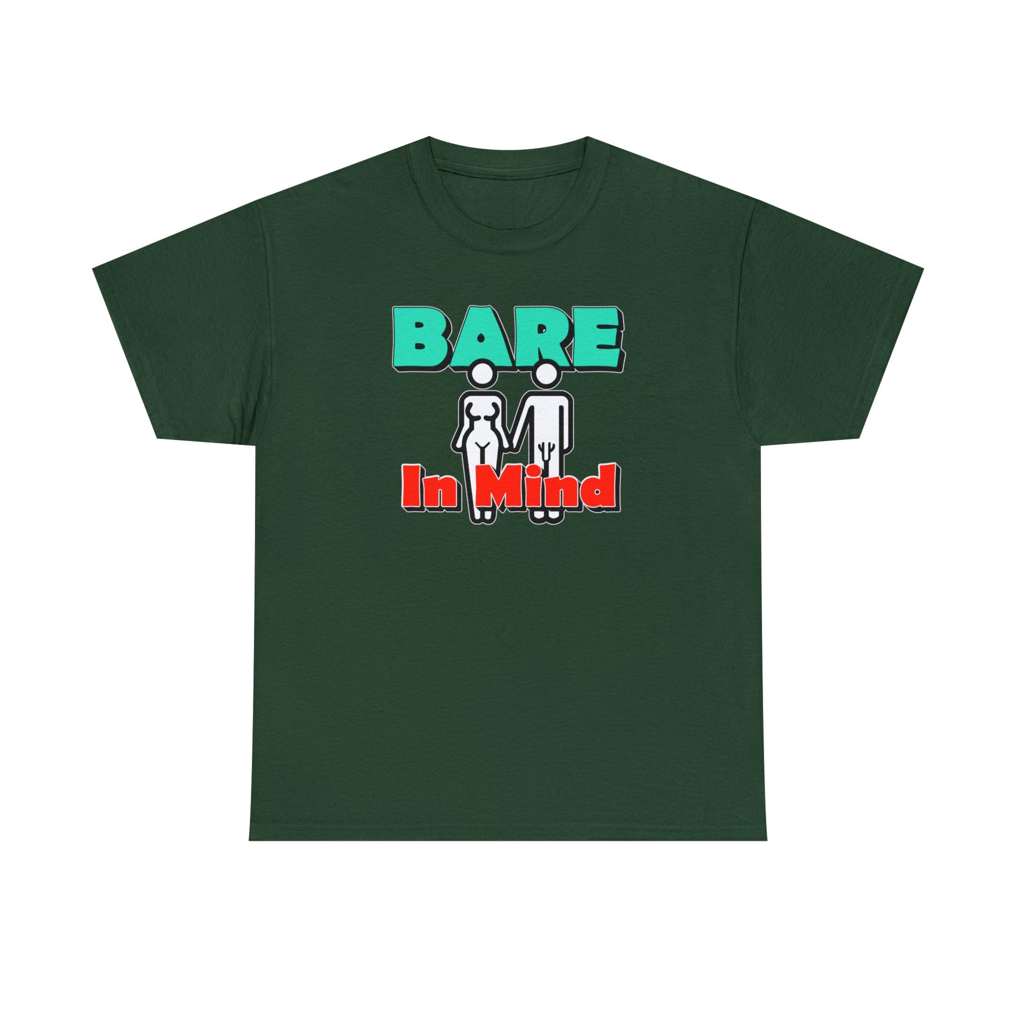 Bare In Mind - T-Shirt - Witty Twisters Fashions