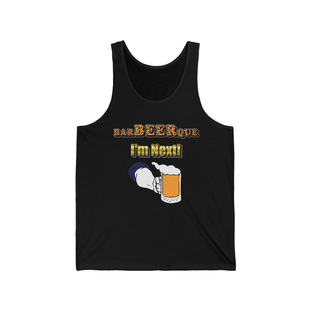 BarBeerQue I'm Next - Tank Top - Witty Twisters Fashions