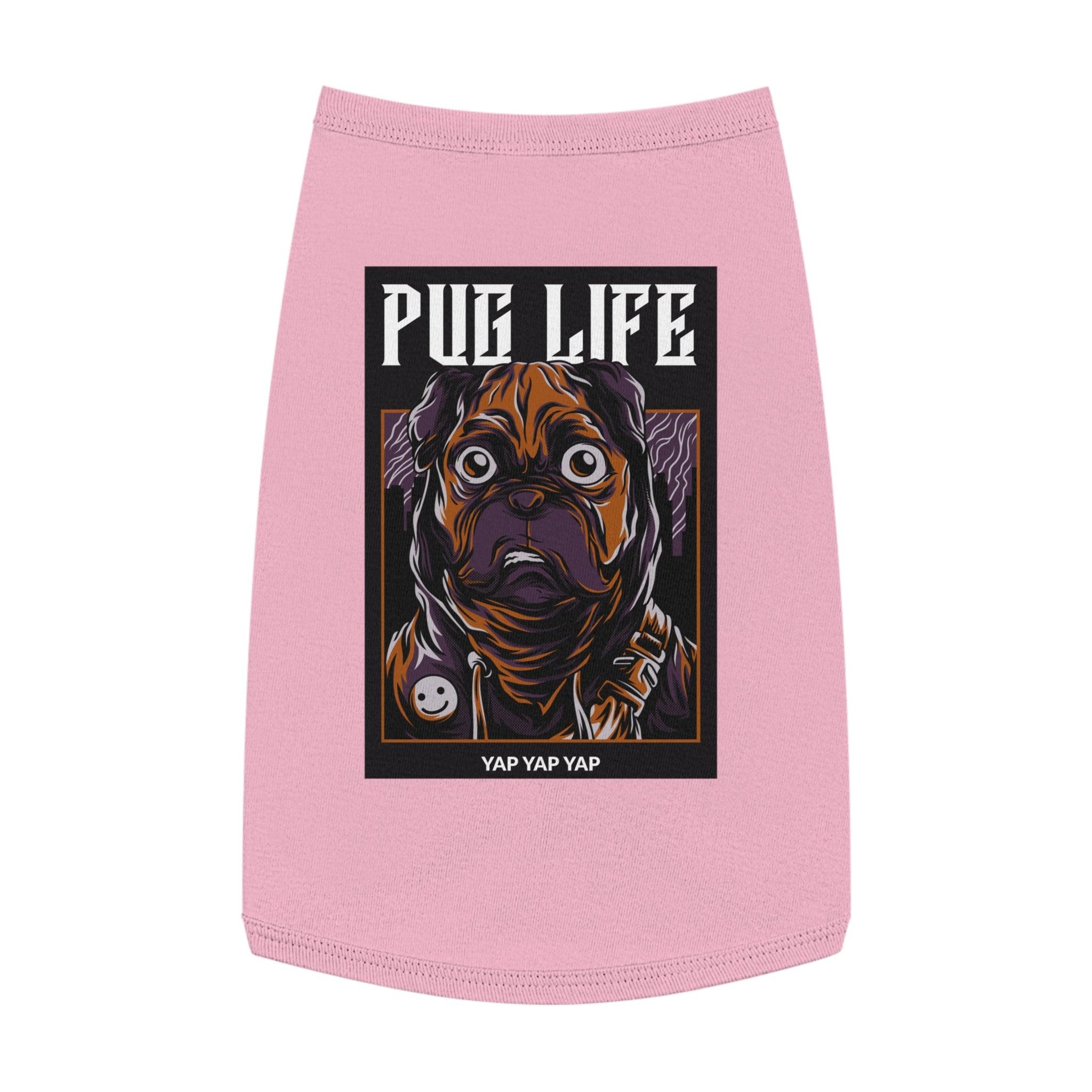 Pug Life - Pet Tank Top