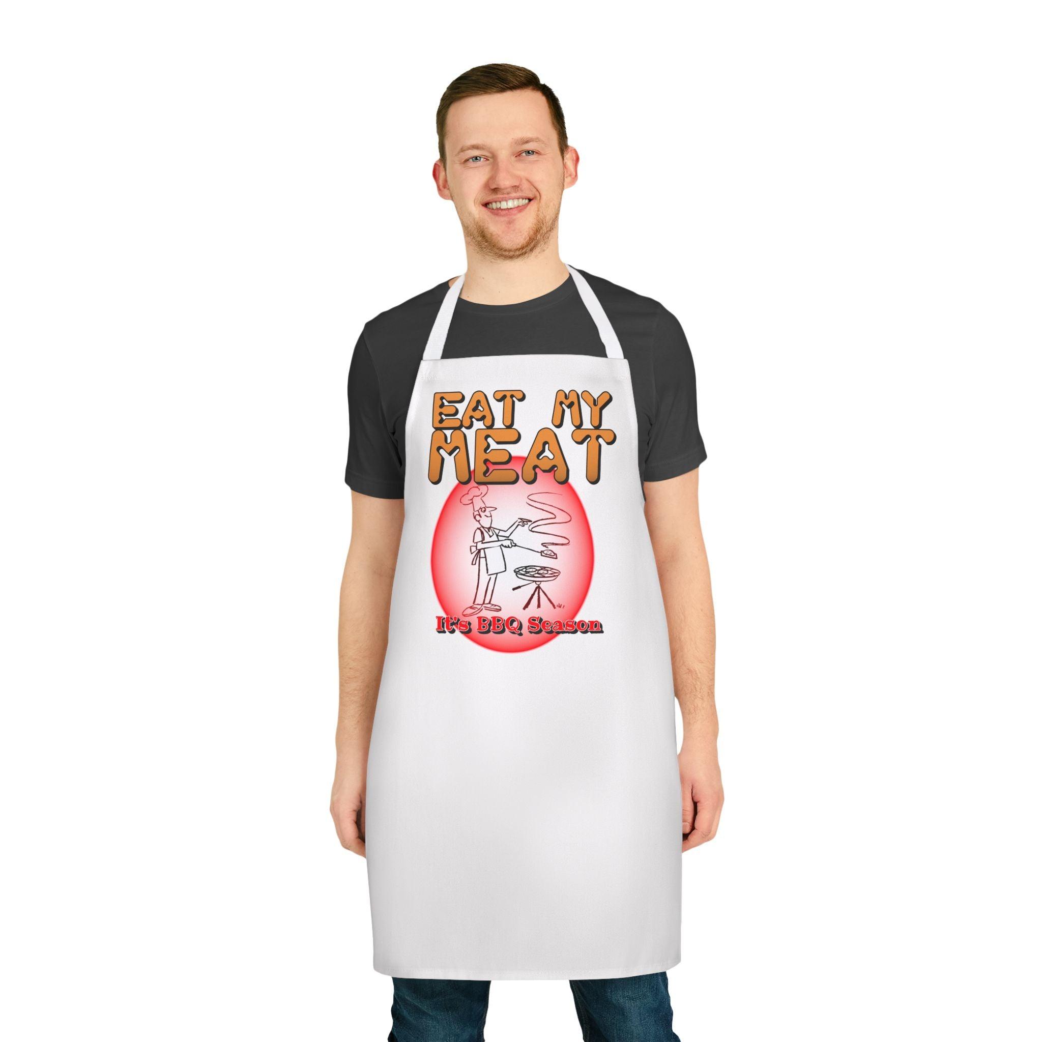 Eat My Meat It's BBQ Season - Cooking Apron - Witty Twisters Fashions